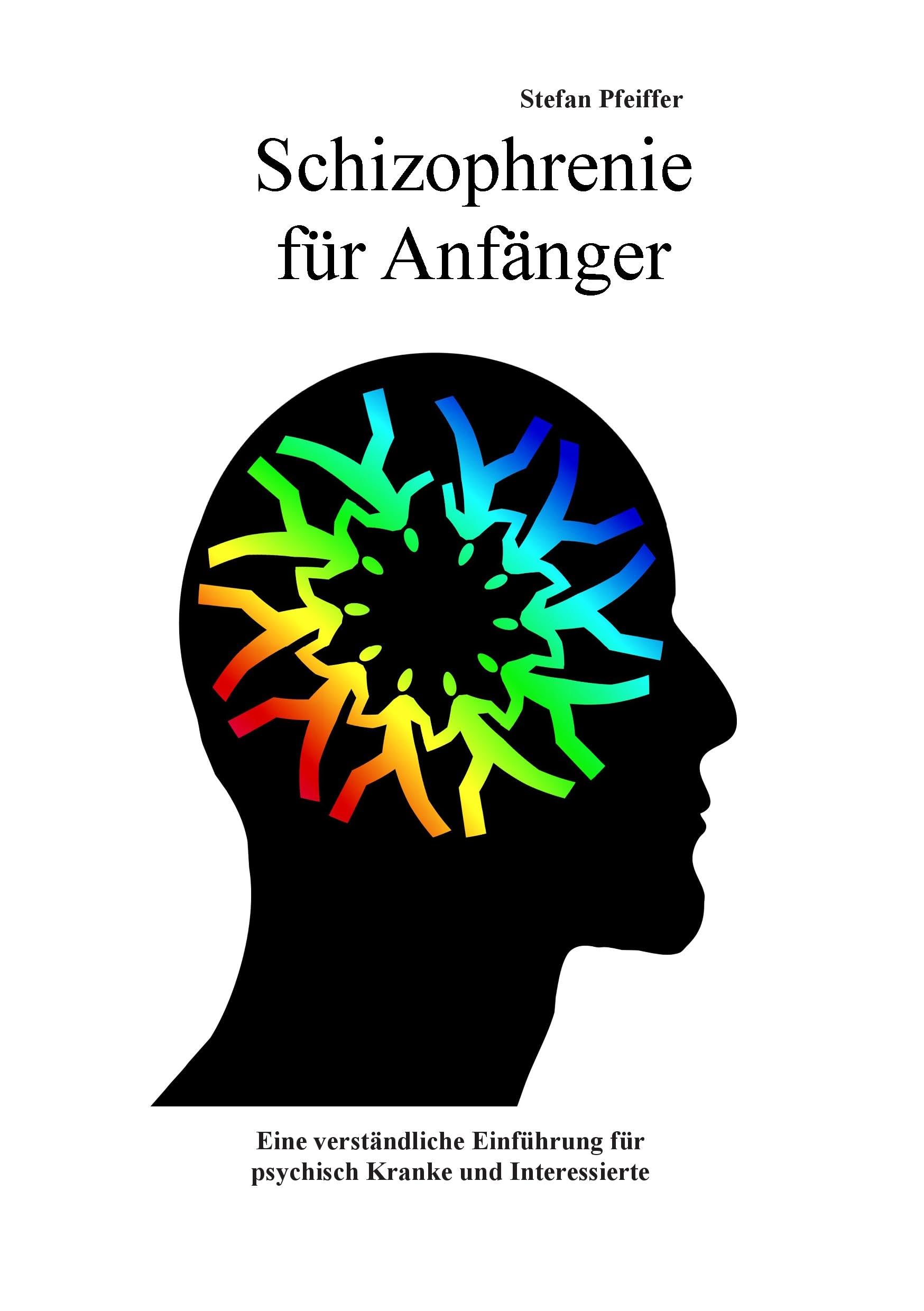 Schizophrenie für Anfänger Health, Nutrition & Fitness