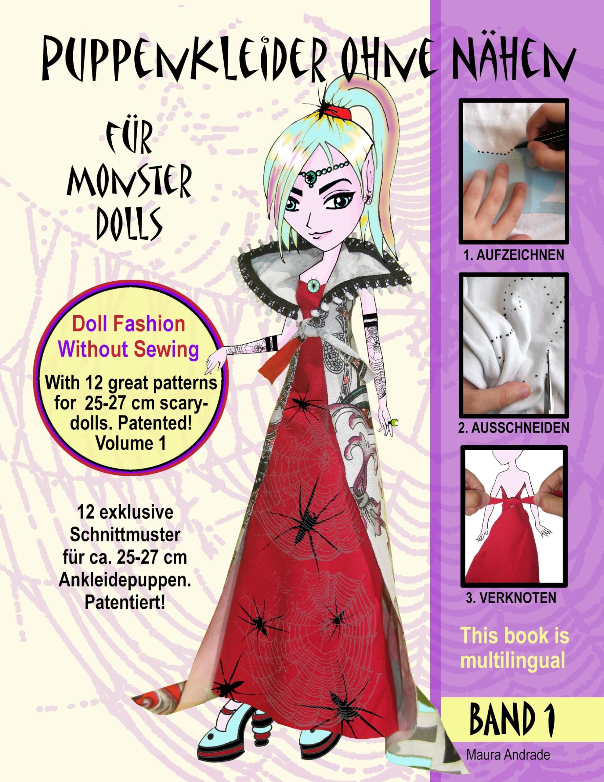 Puppenkleider ohne Nähen für Monster Dolls - Band 1, Doll fashion without sewing for monster dolls - Vol. 1 Non-fiction