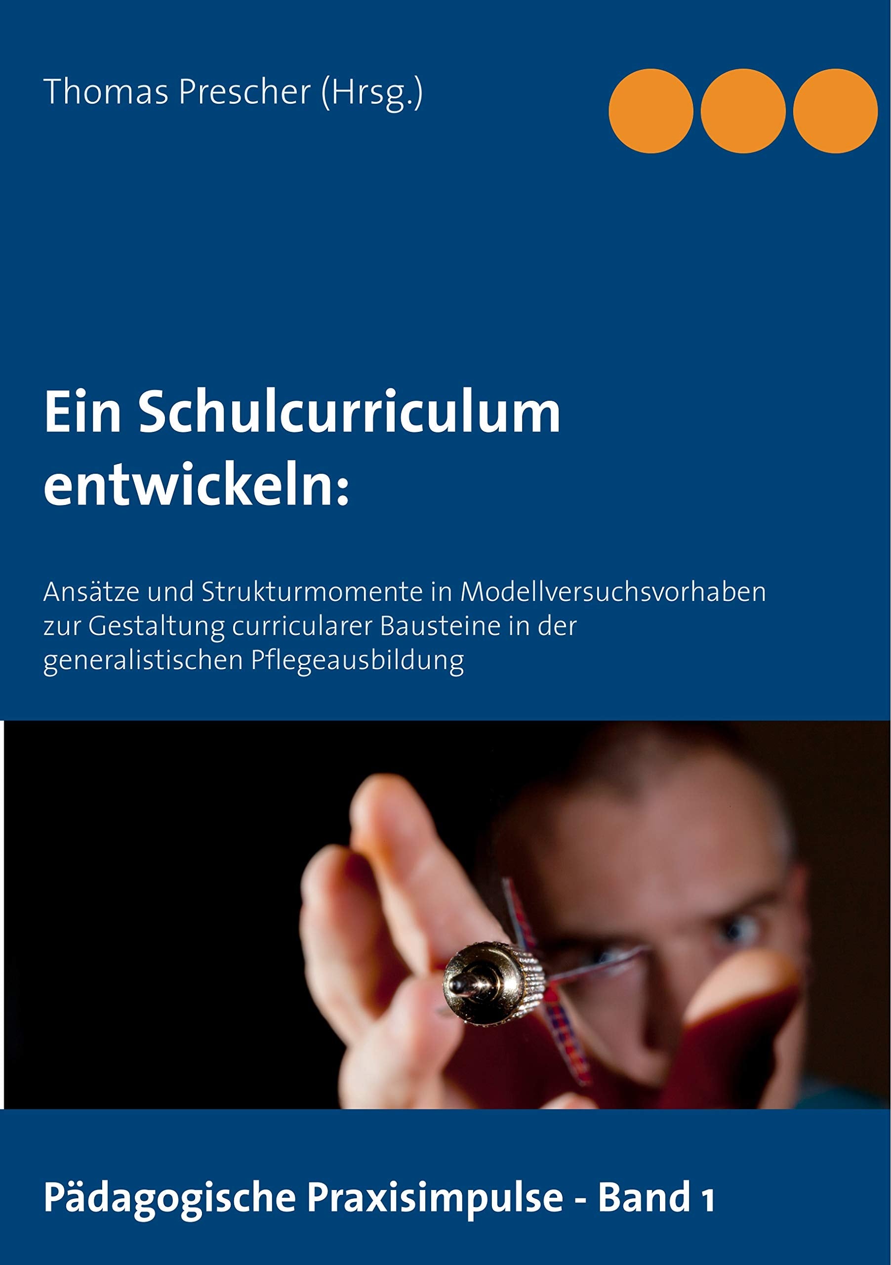 Product Image: Ein Schulcurriculum  entwickeln:
