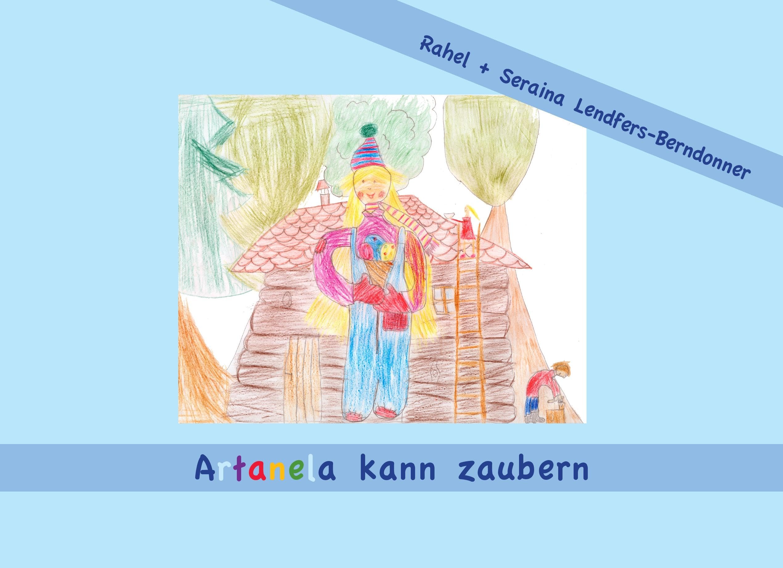 Artanela kann zaubern Children's books
