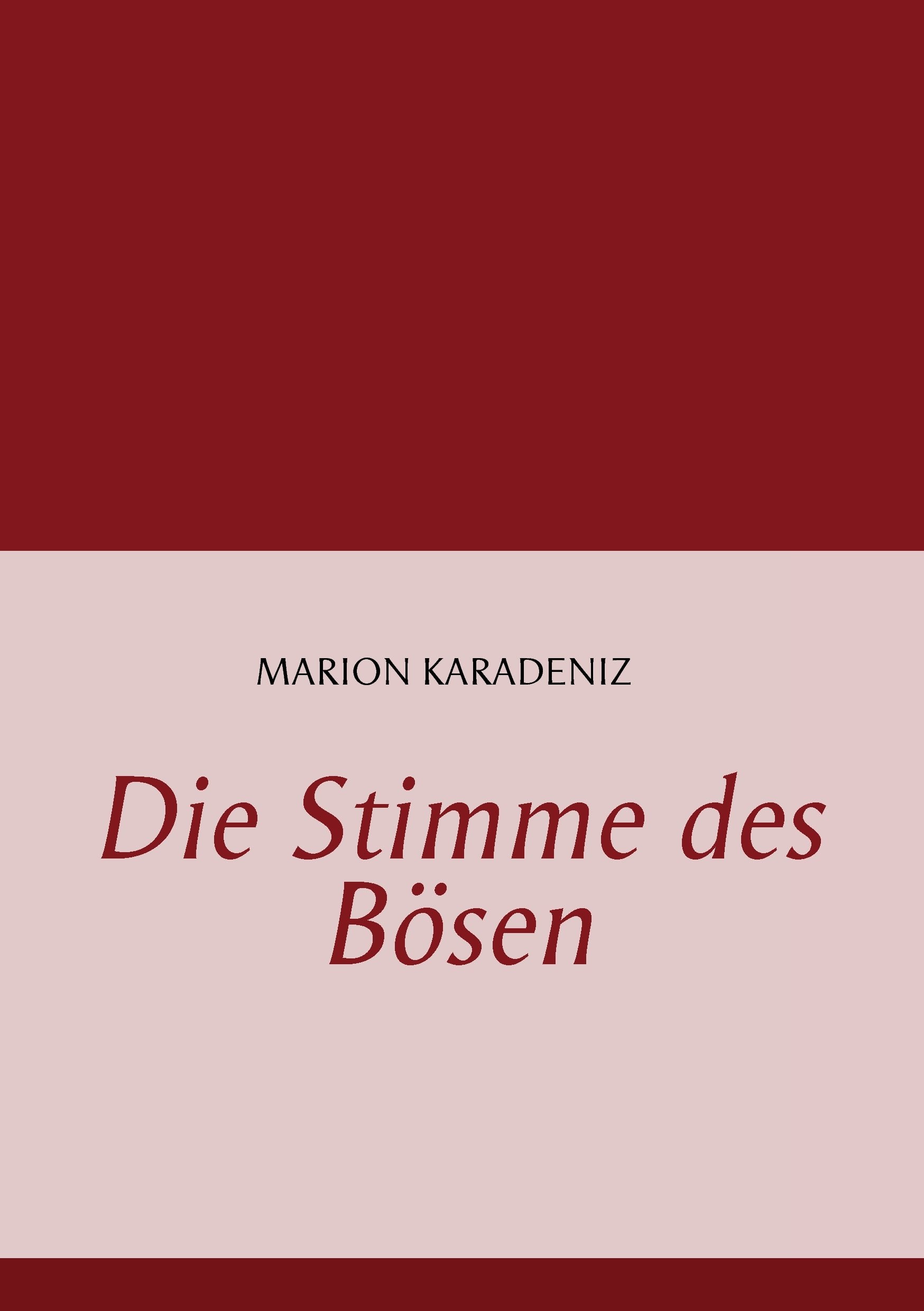 Die Stimme des Bösen Contemporary literature
