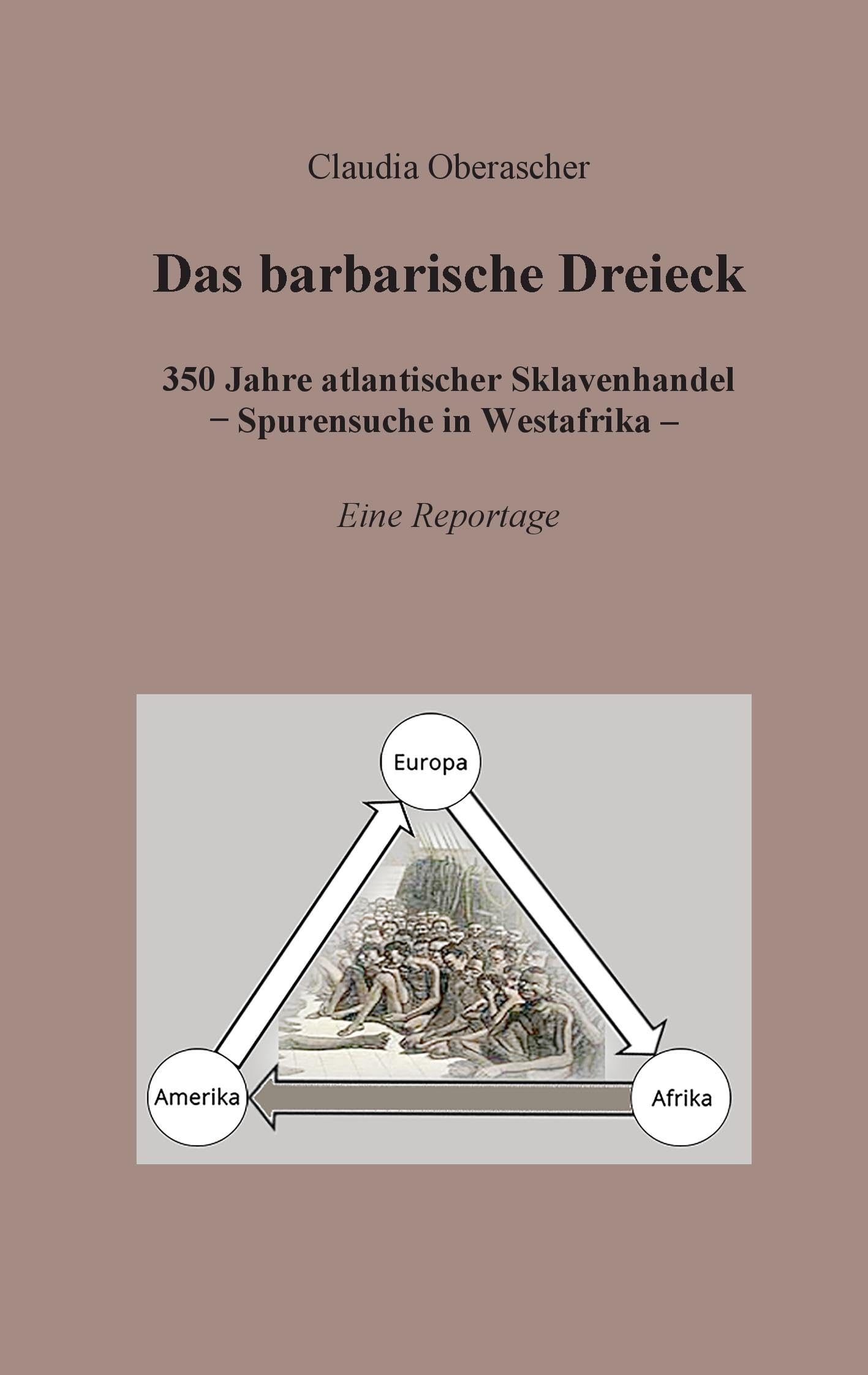 Das barbarische Dreieck Politics & History