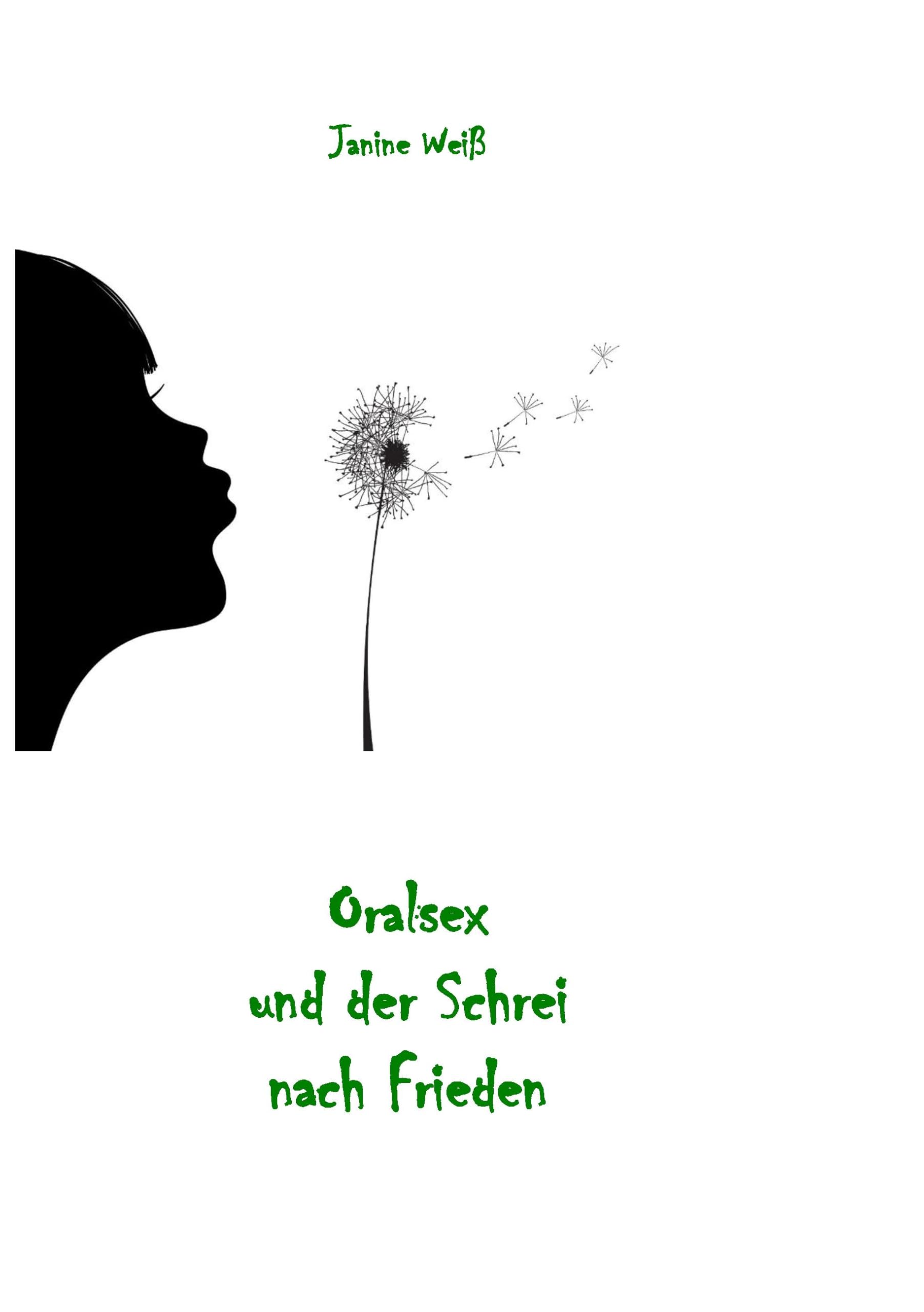 Oralsex und der Schrei nach Frieden Partnership & Love