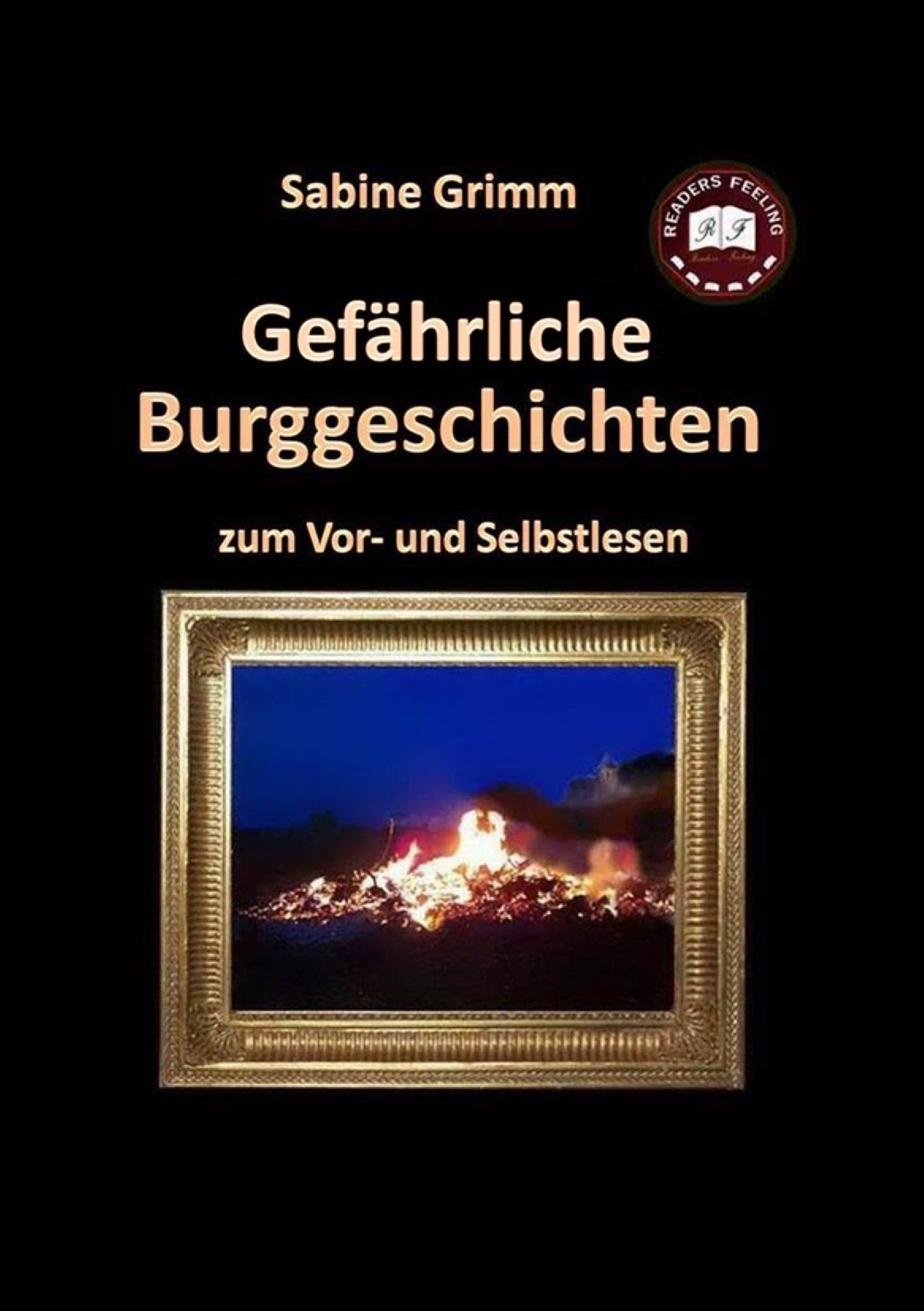 Gefährliche Burggeschichten: zum Vor- und Selbstlesen Fairy Tales & Legends