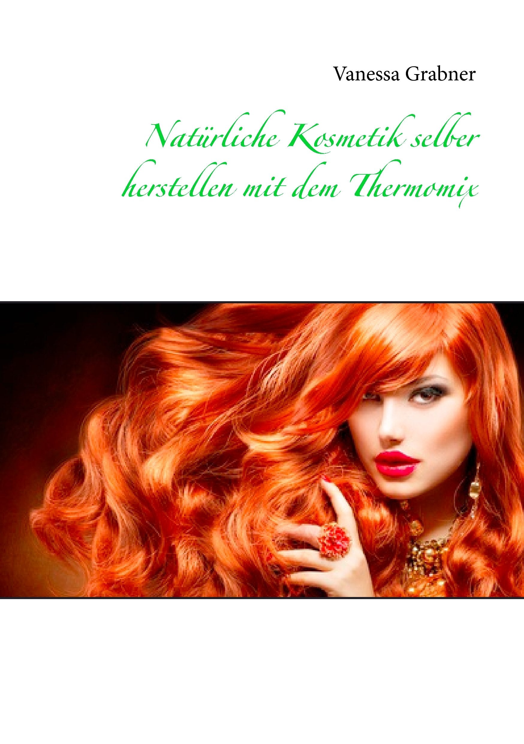 Natürliche Kosmetik selber herstellen mit dem Thermomix Leisure, Home & Garden