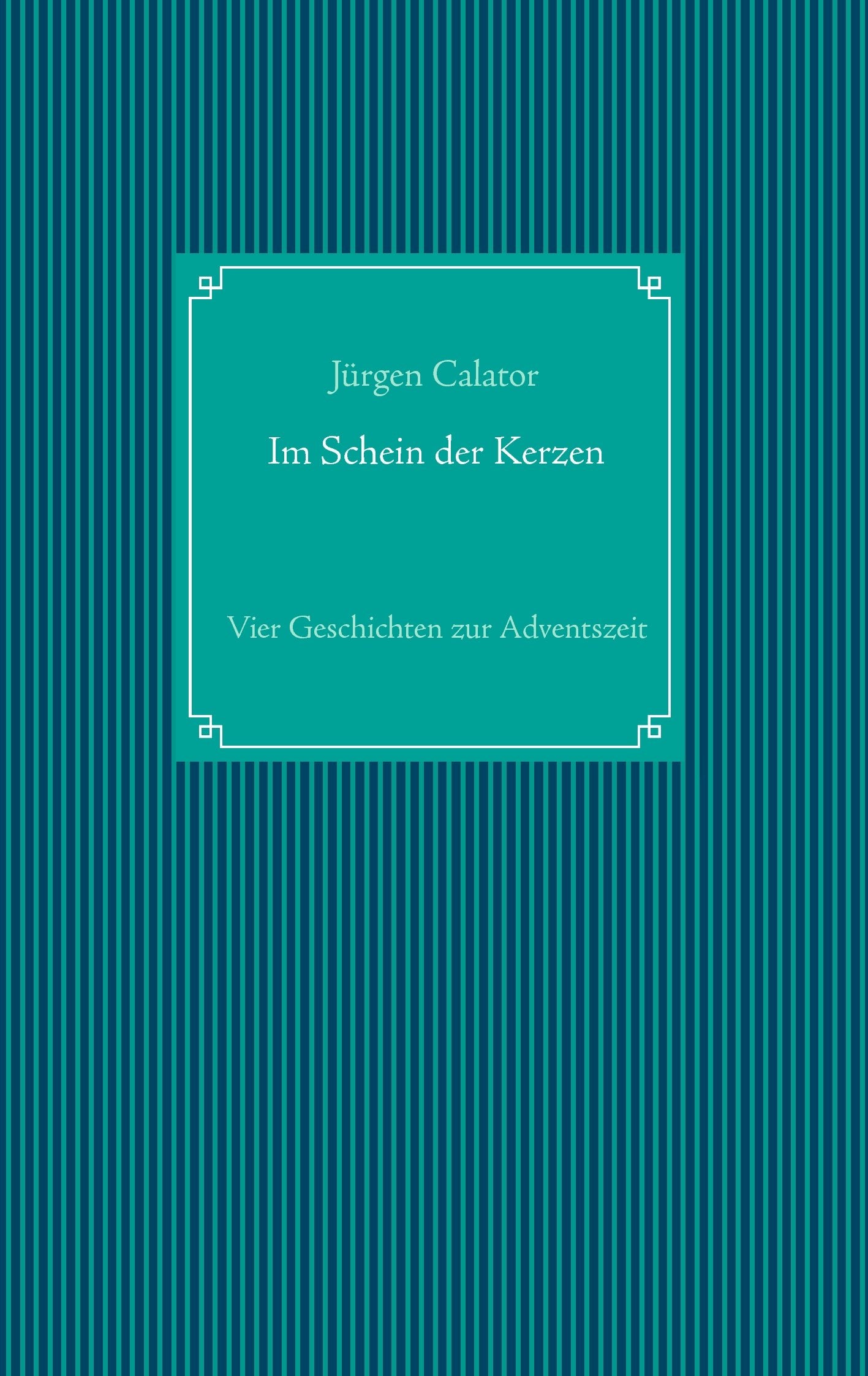 Im Schein der Kerzen: Vier Geschichten zur Adventszeit Contemporary literature
