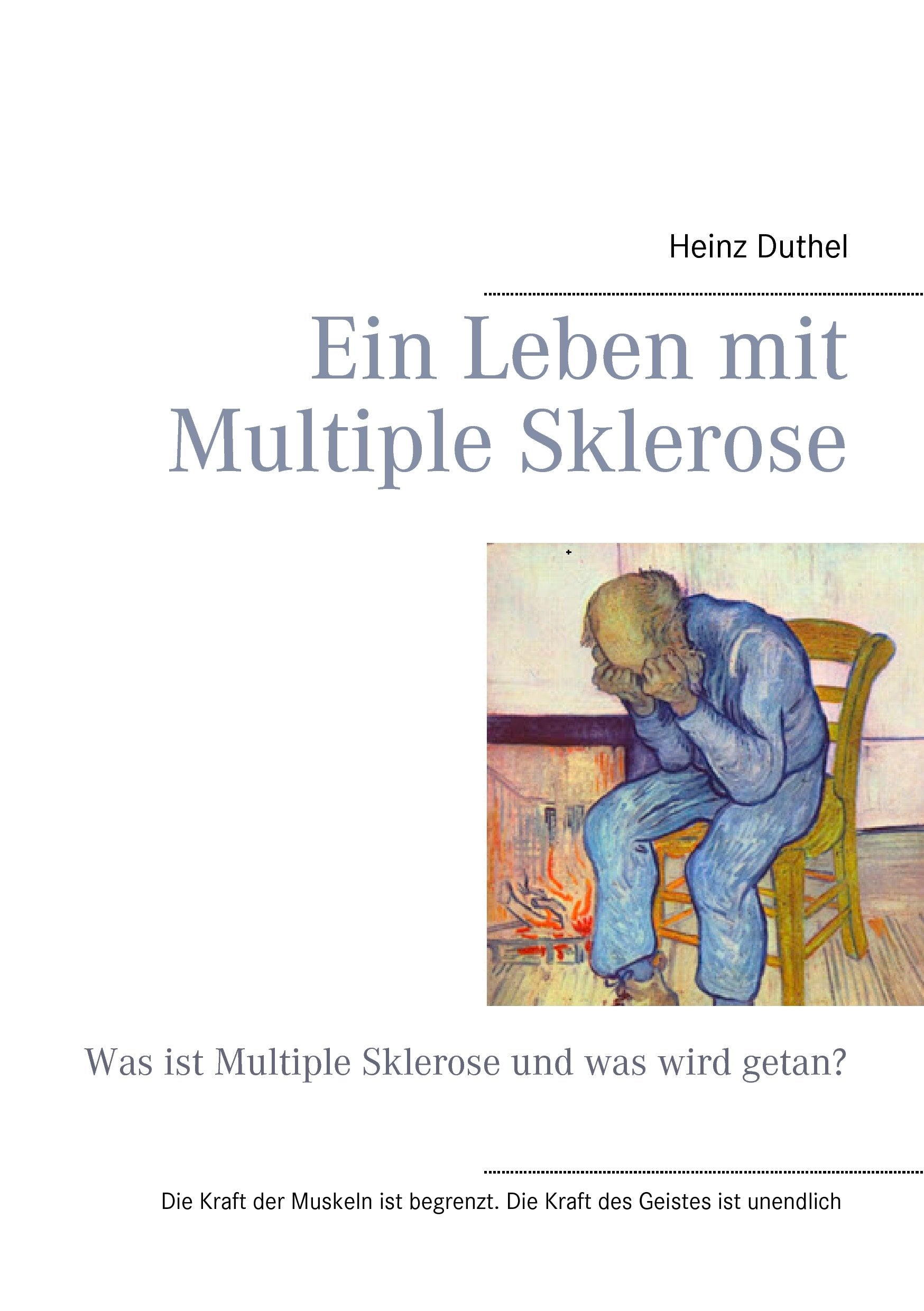 Ein Leben mit Multiple Sklerose: Was ist Multiple Sklerose und was wird getan? Medicine