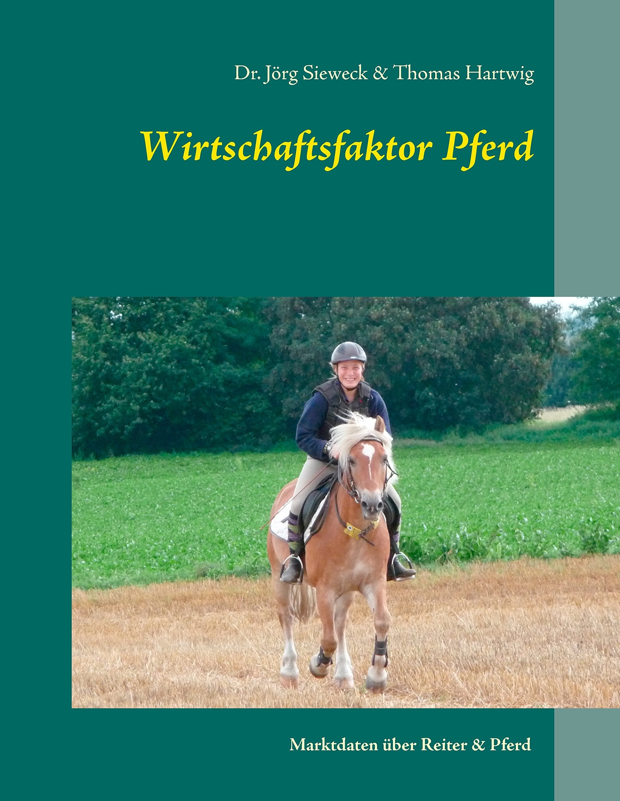 Wirtschaftsfaktor Pferd: Marktdaten über Reiter & Pferd Business, Finance & Career