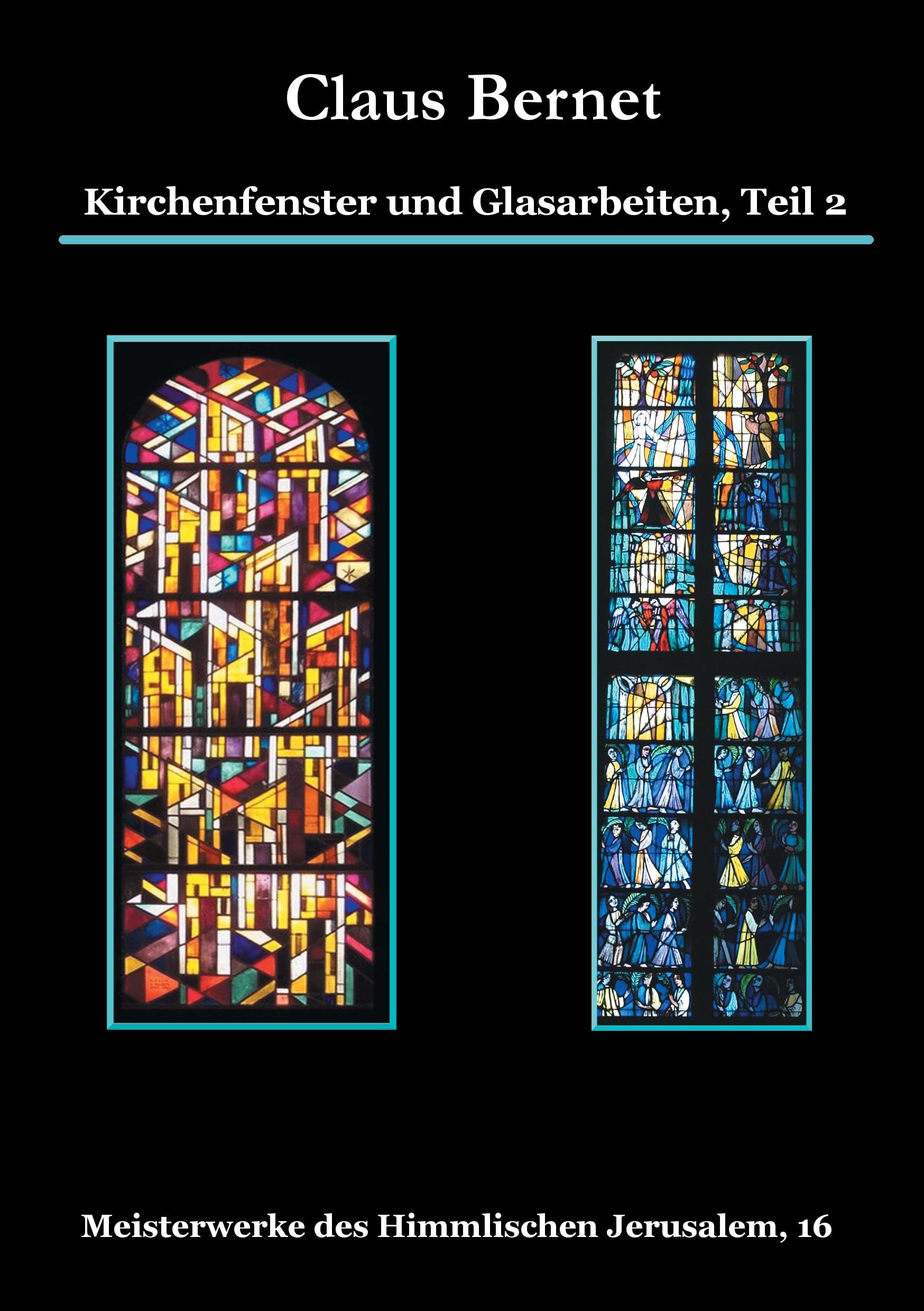 Kirchenfenster und Glasarbeiten, Teil 2: Meisterwerke des Himmlischen Jerusalem, 16 Film, Art & Culture