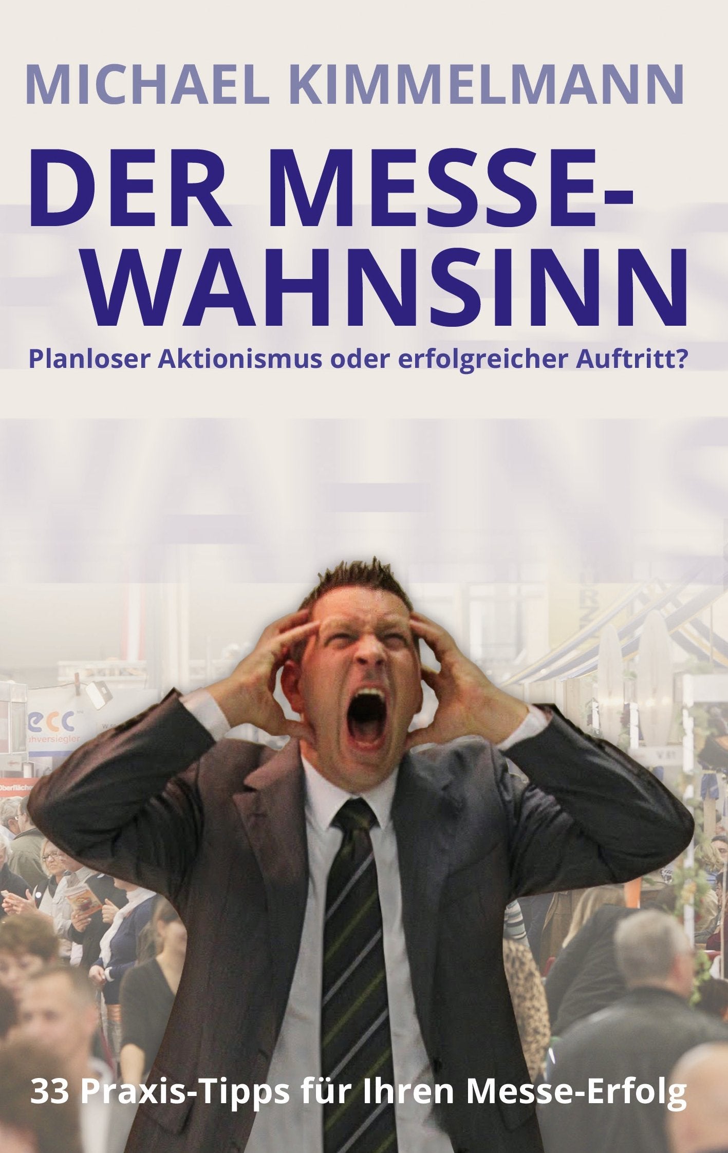 Product Image: Der Messe-Wahnsinn