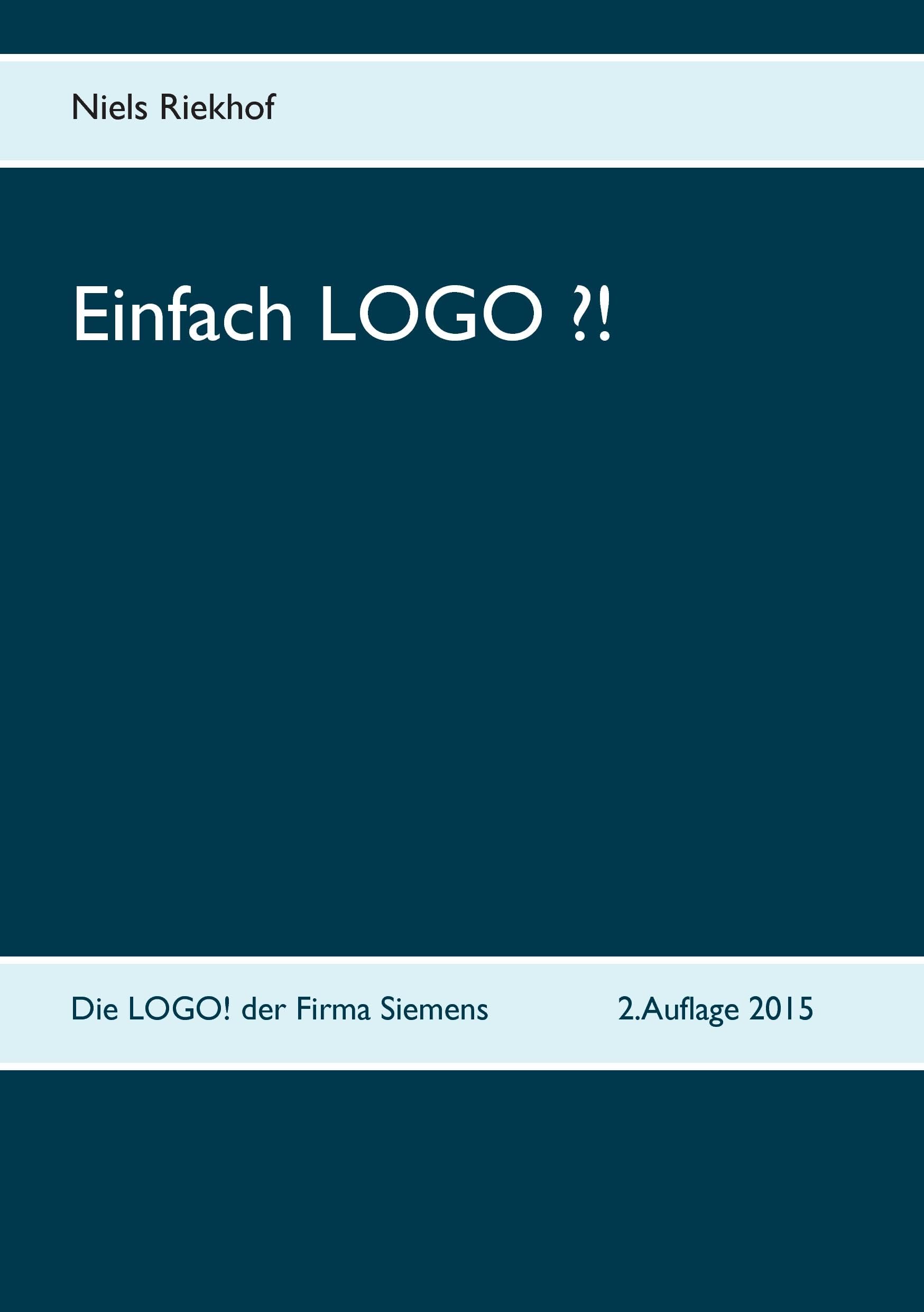 Einfach LOGO ?! V2: Die LOGO! der Firma Siemens Study Guides