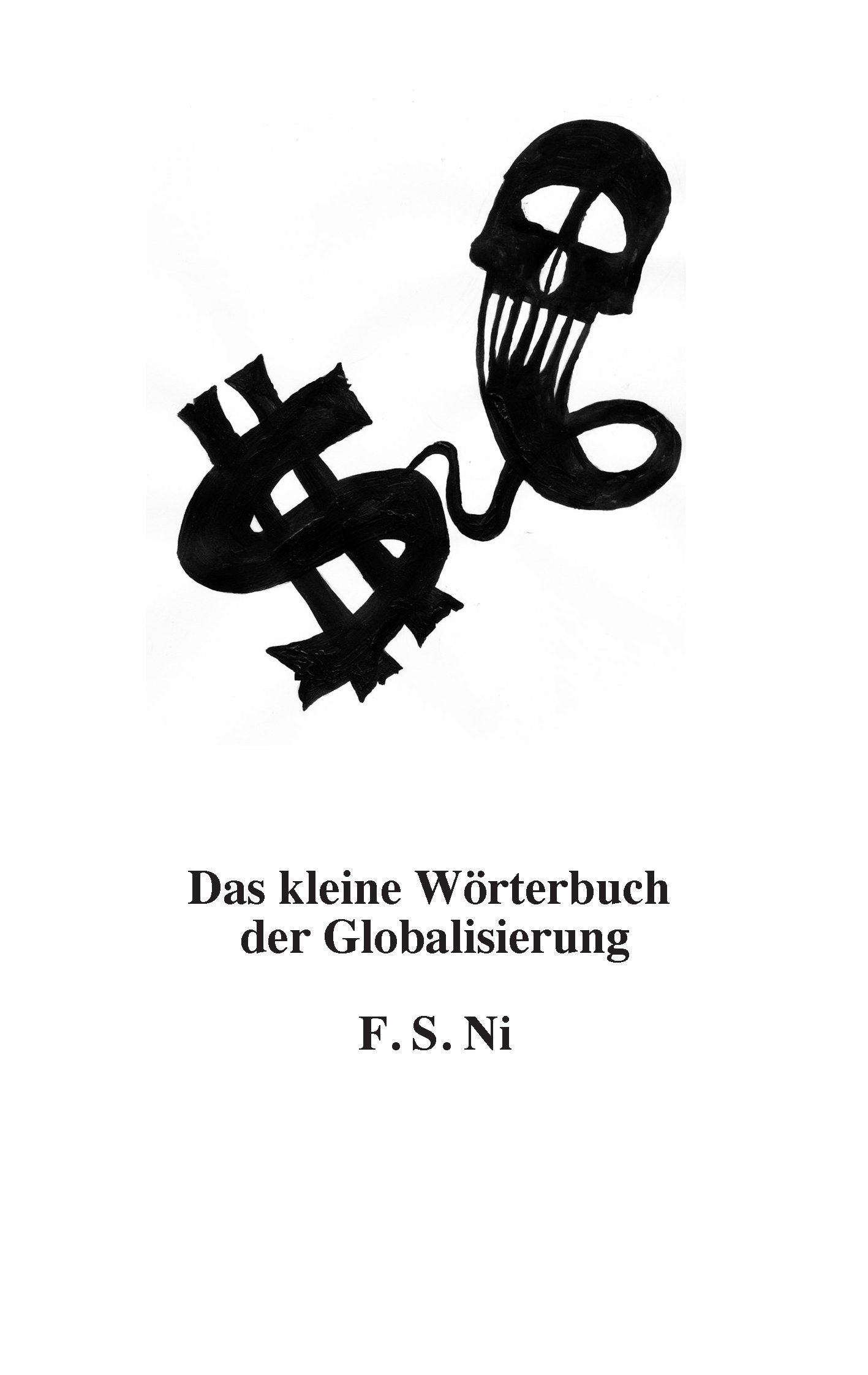 Das kleine Wörterbuch der Globalisierung Reference Books
