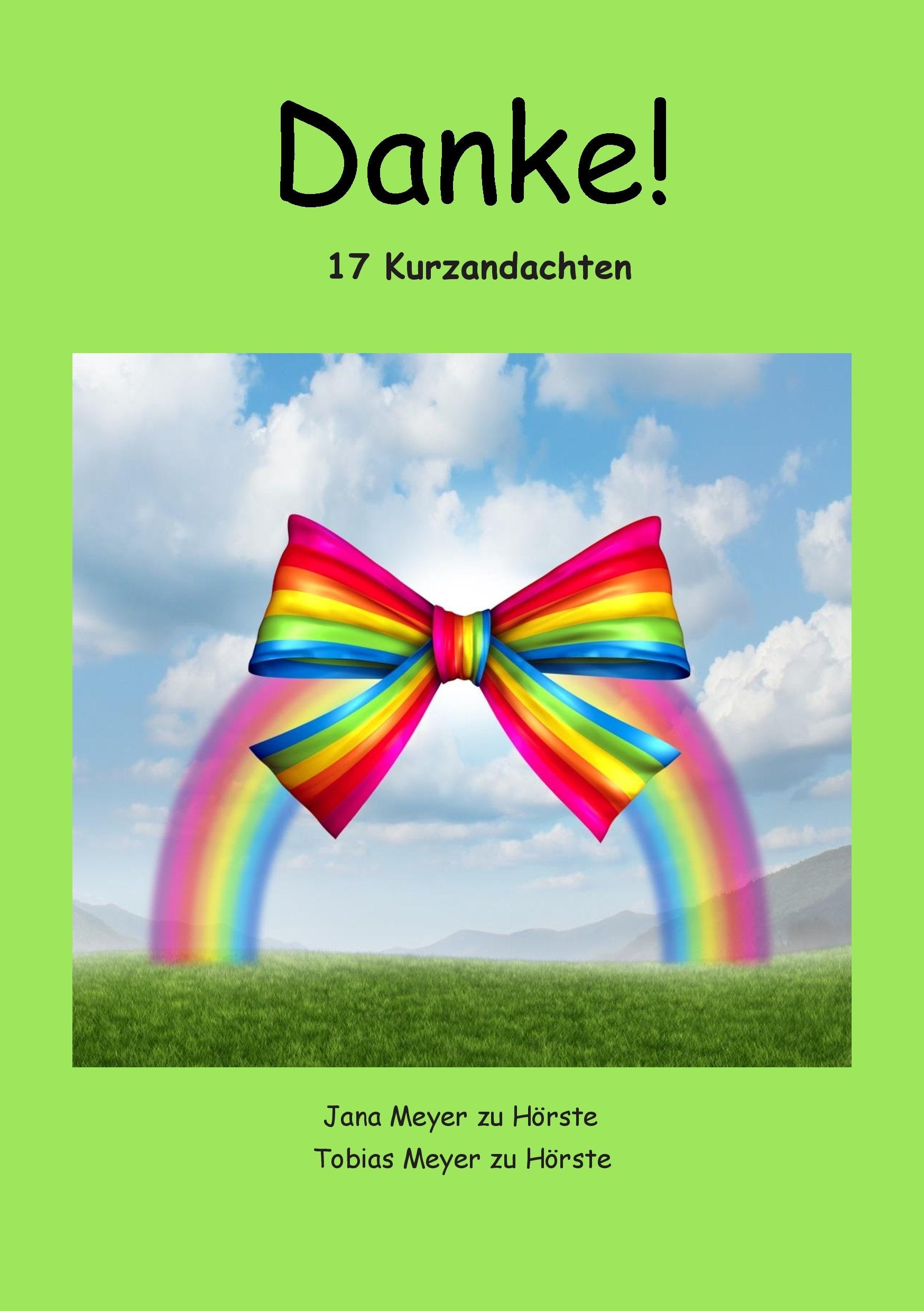 Danke!: 17 Kurzandachten Religion & Esotericism