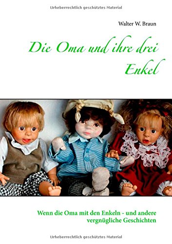 Die Oma und ihre drei Enkel Historical Fiction