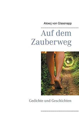 Auf Dem Zauberweg Poetry