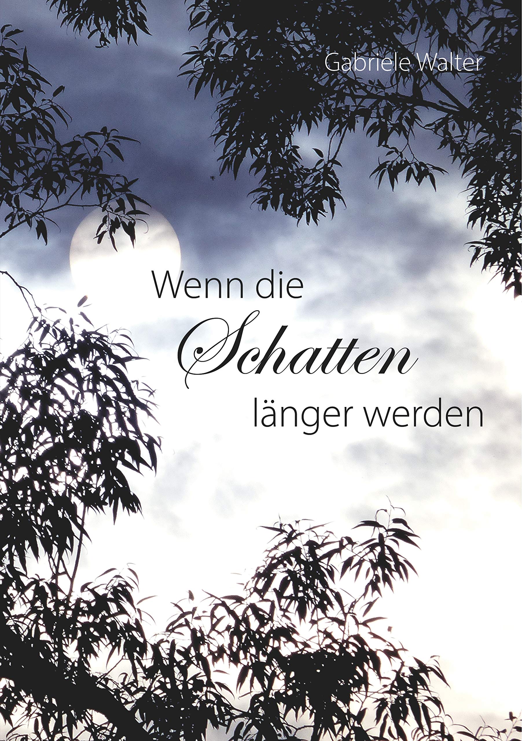 Product Image: Wenn die Schatten länger werden