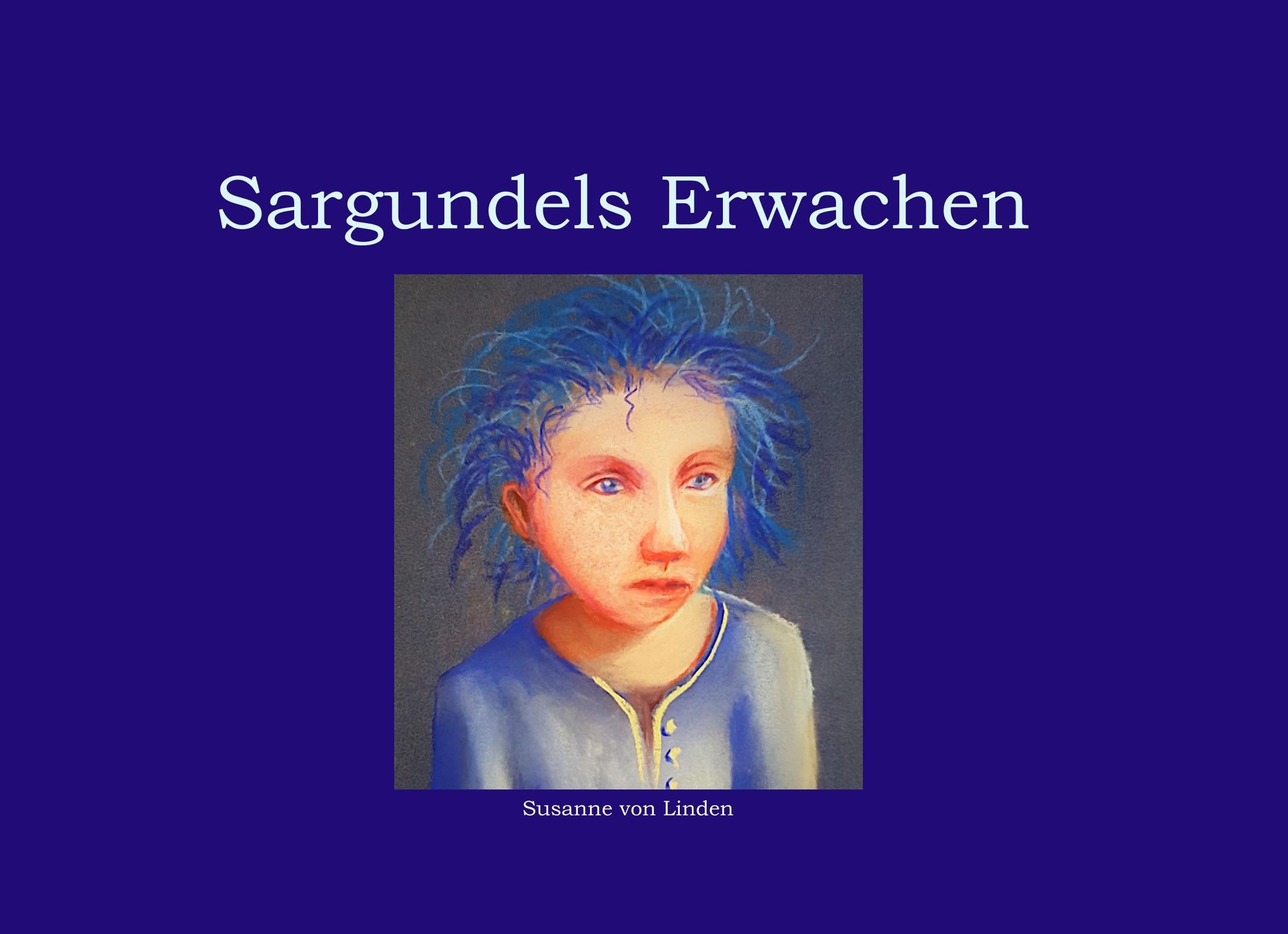 Sargundels Erwachen Children's books