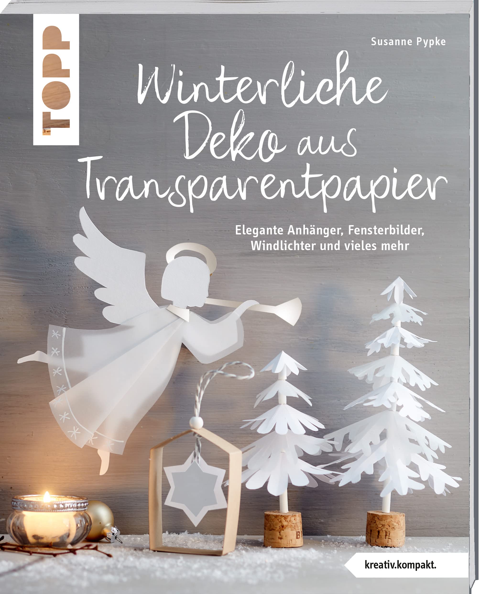 Winterliche Deko aus Transparentpapier (kreativ.kompakt.): Elegante Anhänger, Fensterbilder, Windlichter und vieles mehr Film, Art & Culture