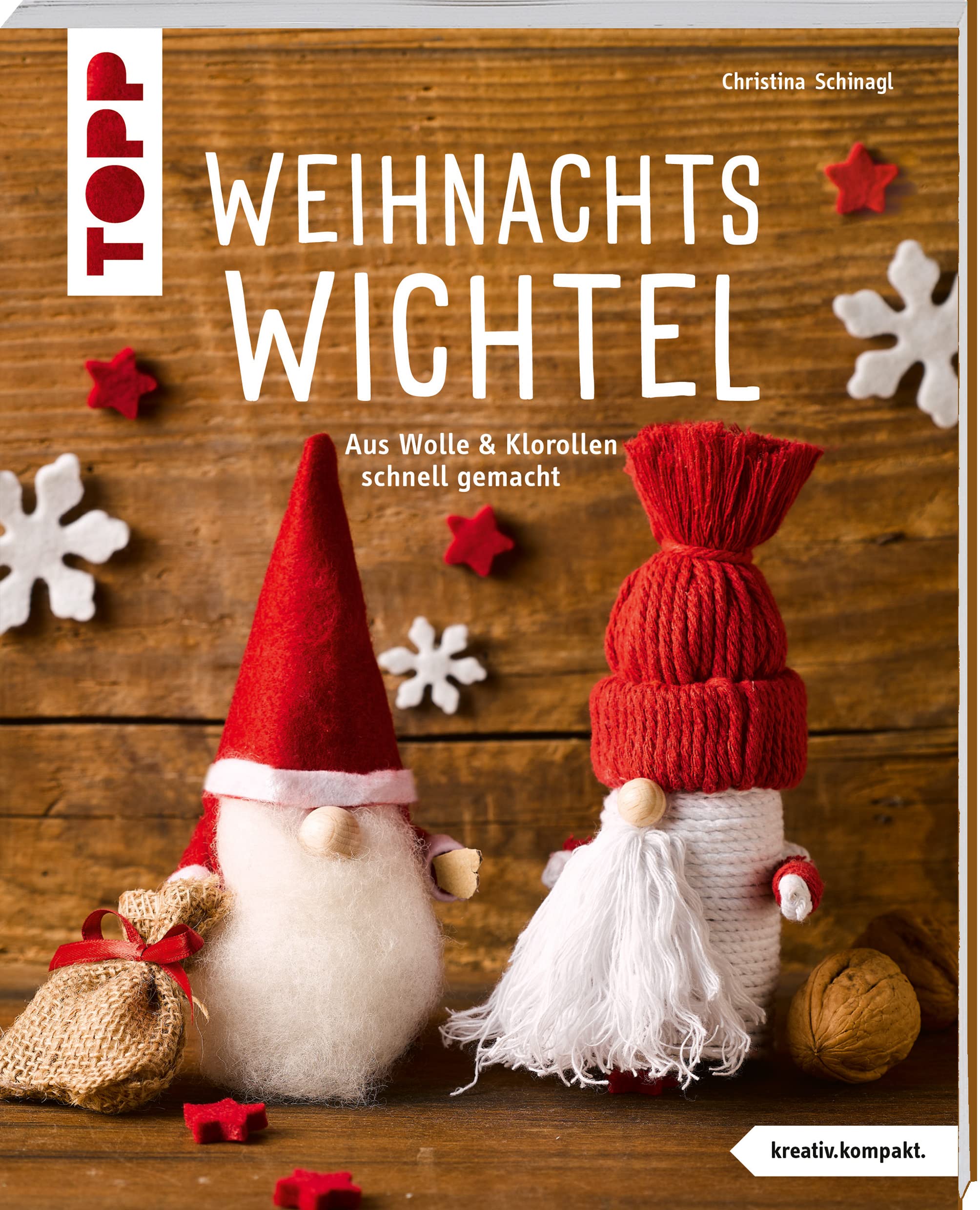 Weihnachtswichtel (kreativ.kompakt.): Aus Wolle und Klorolle schnell gemacht Hobbies & Crafts