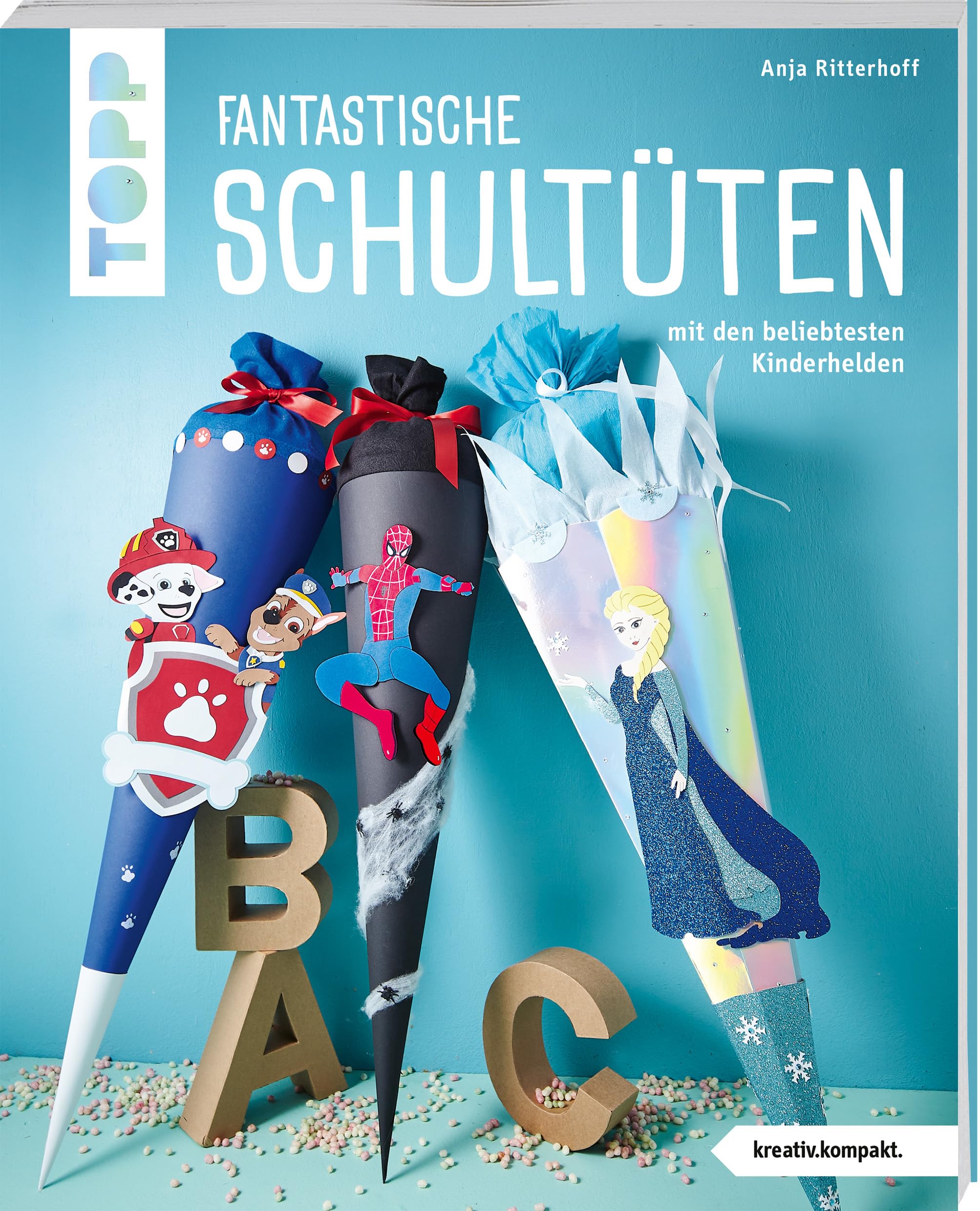 Fantastische Schultüten (kreativ.kompakt) book