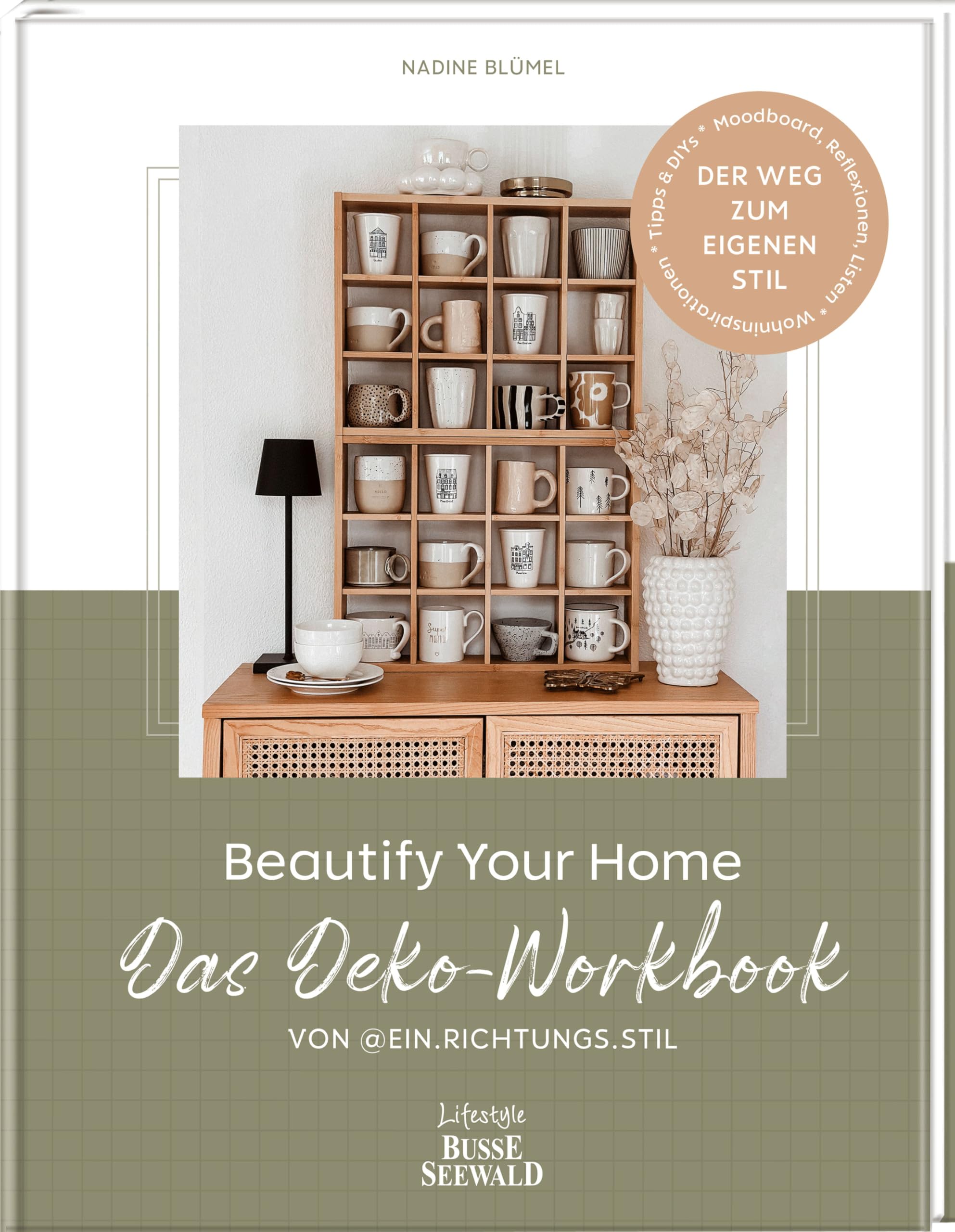 Beautify Your Home. Das Deko-Workbook von @ein.richtungs.stil Film, Art & Culture
