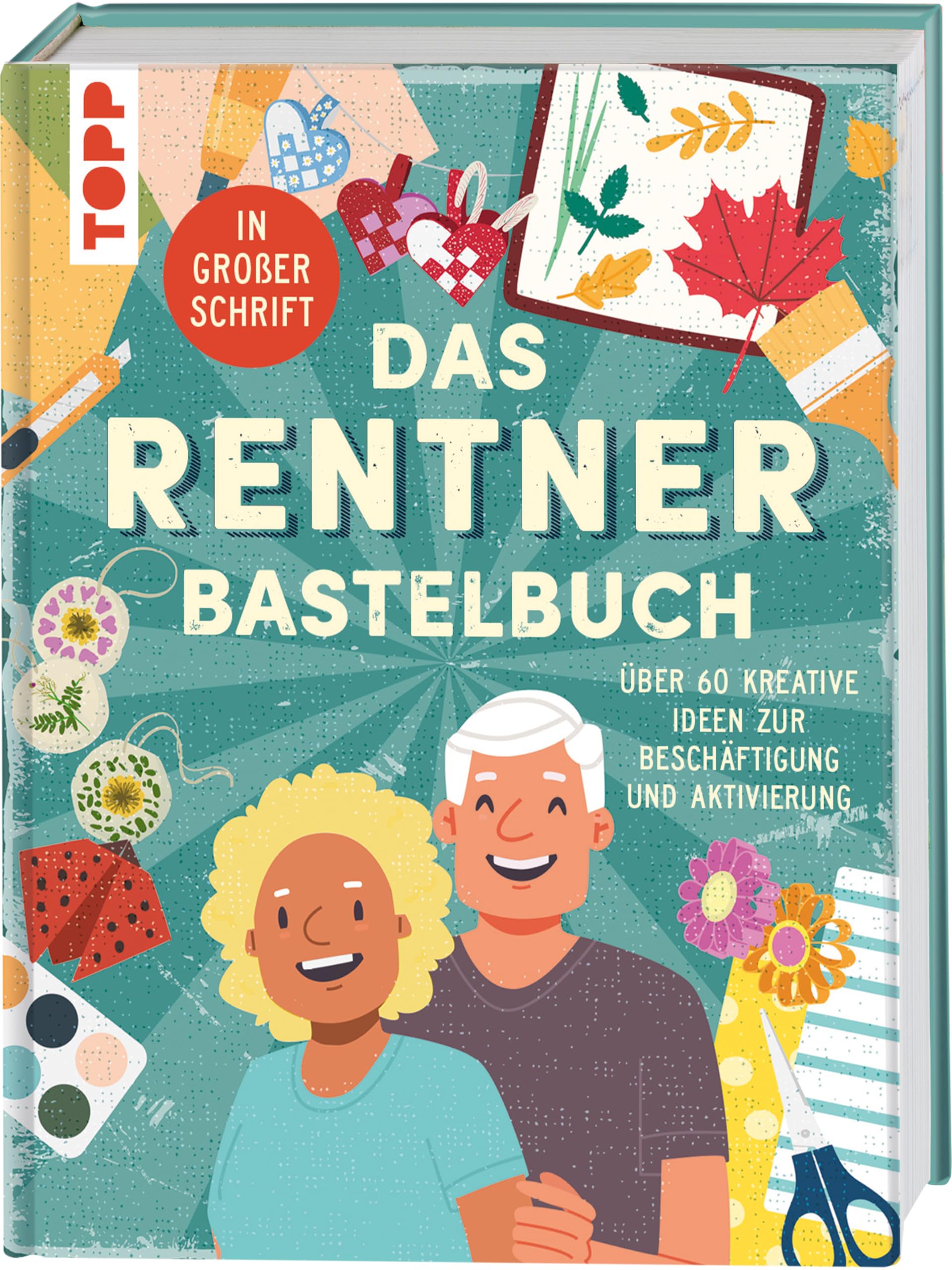 Das Rentner-Bastelbuch. In großer Schrift. Medicine