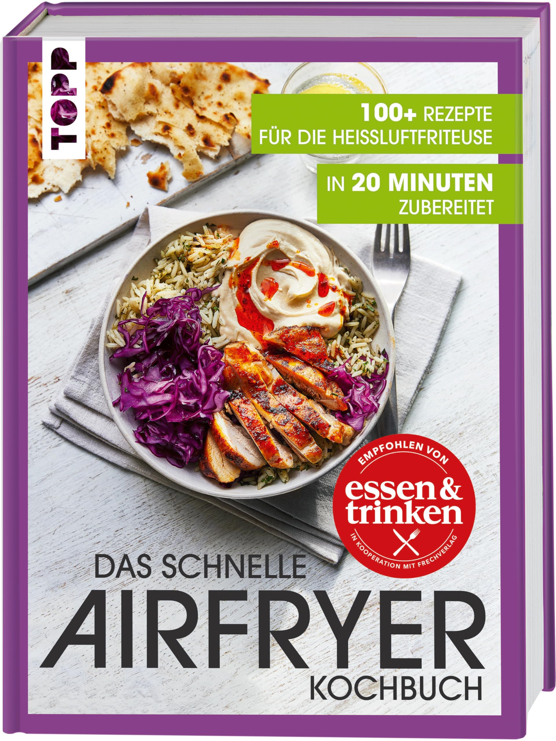 Das schnelle Airfryer Kochbuch - empfohlen von 'essen & trinken' Leisure, Home & Garden