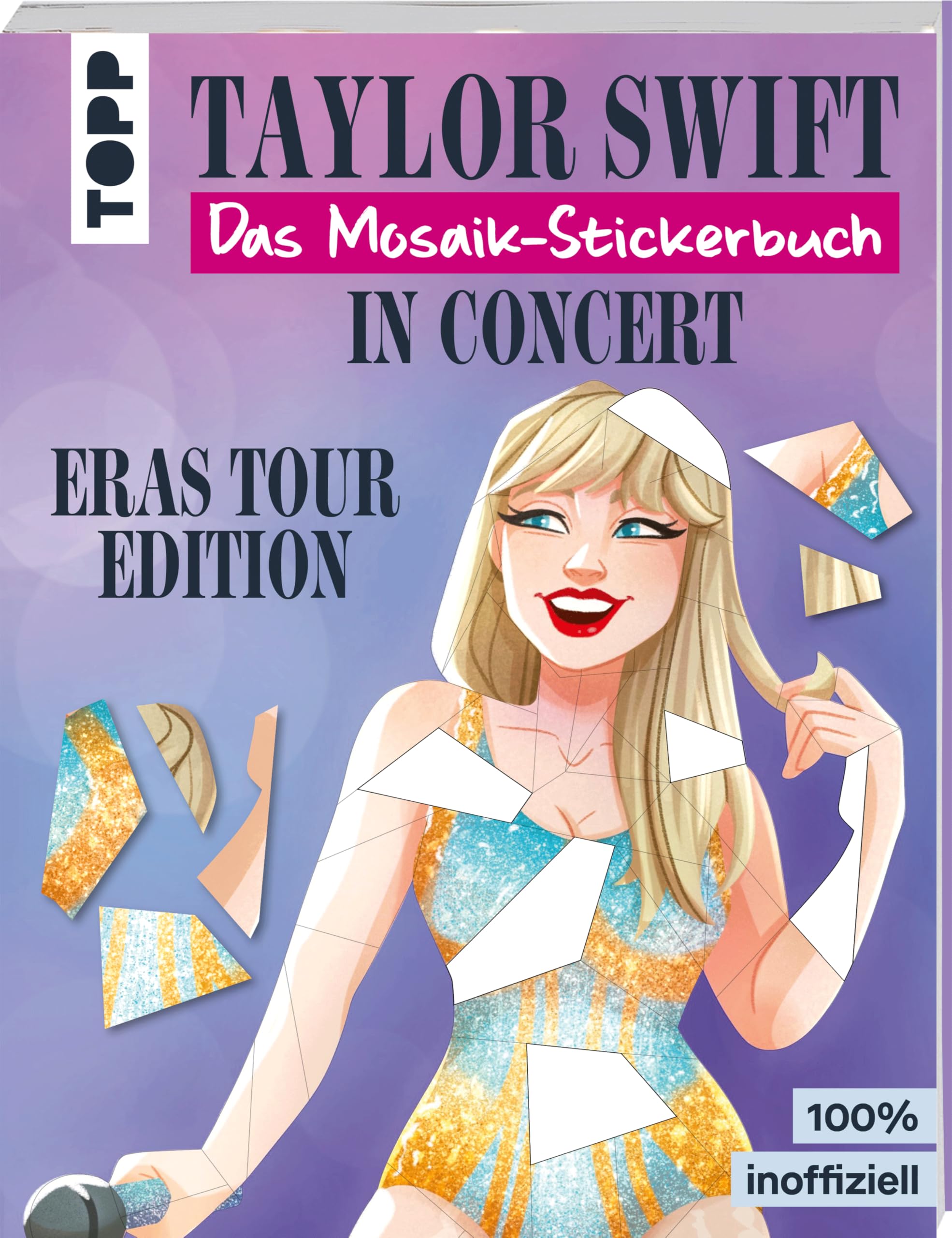 Taylor Swift in Concert. Das Mosaik-Stickerbuch. book