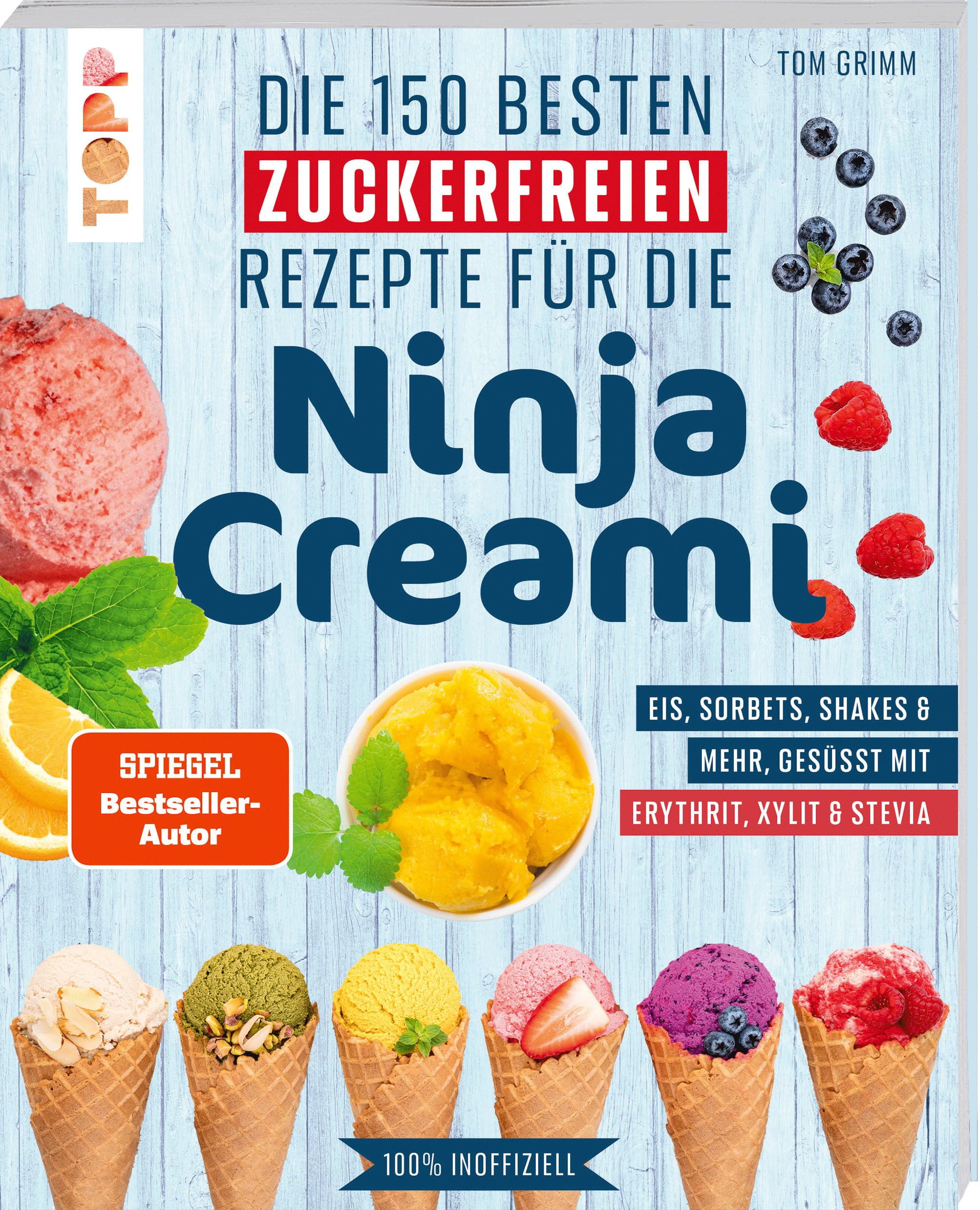 Die 150 besten zuckerfreien Rezepte für die Ninja Creami Leisure, Home & Garden