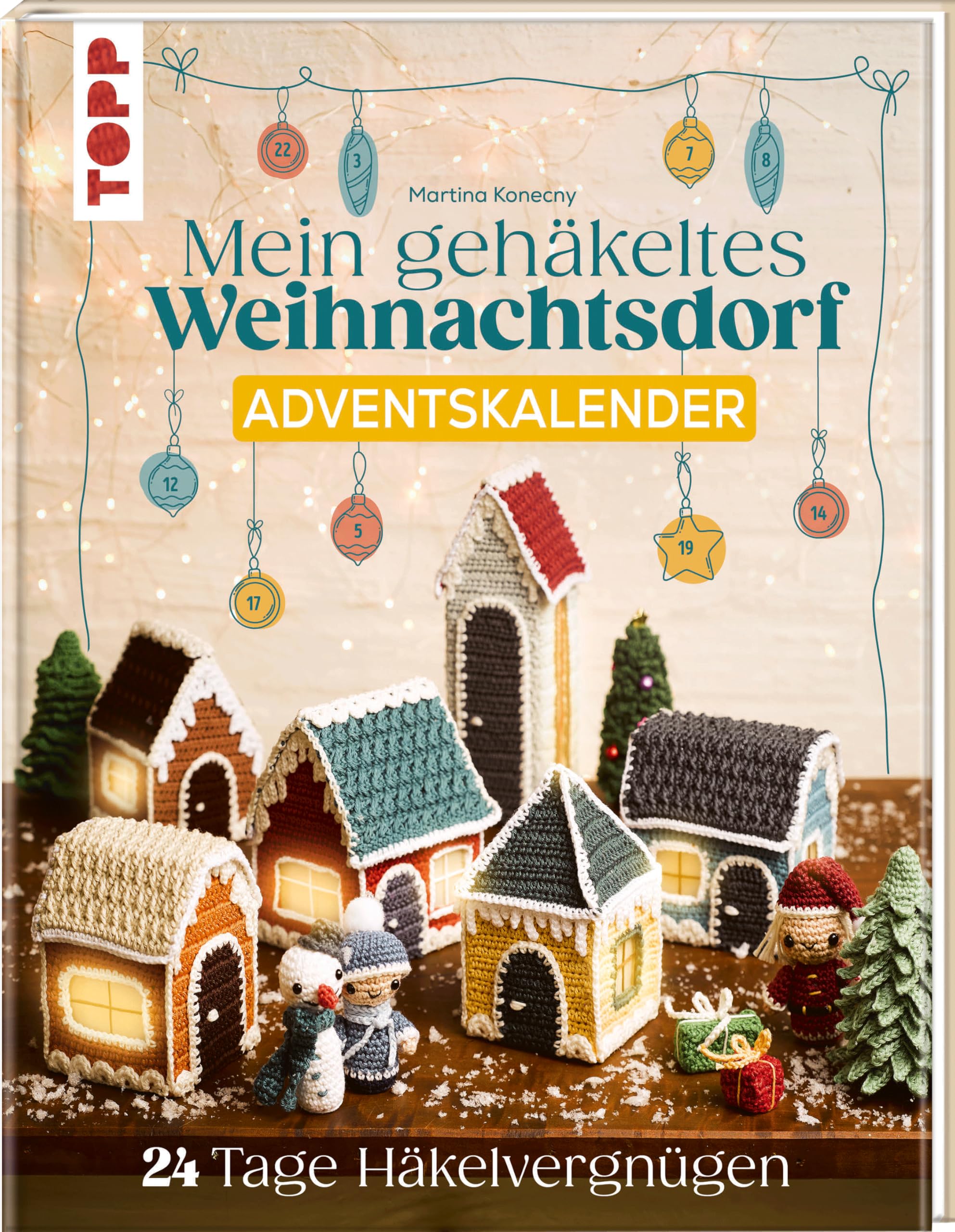 Mein gehäkeltes Weihnachtsdorf - Adventskalenderbuch Lifestyle