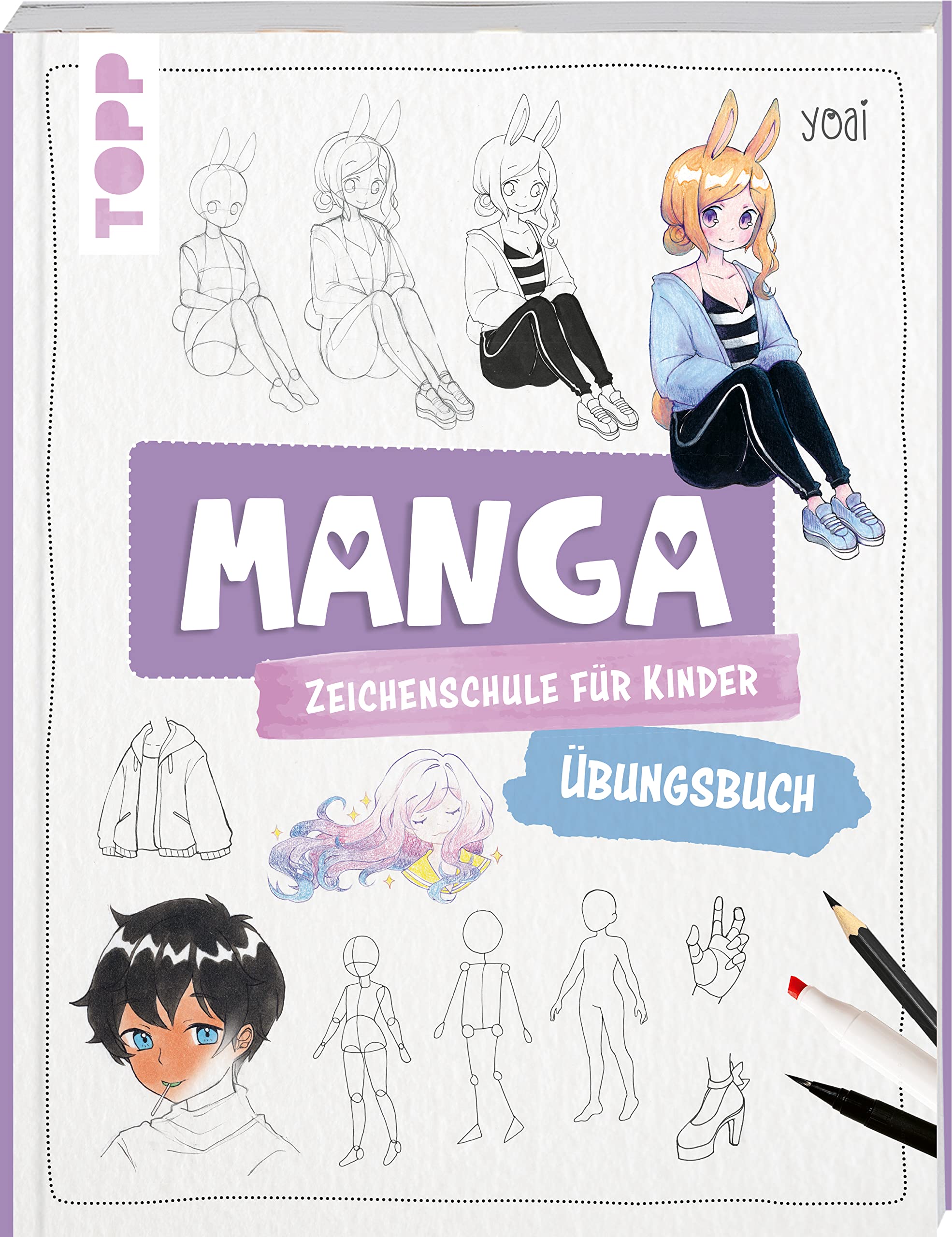 Manga-Zeichenschule für Kinder Übungsbuch: Mit gezieltem Training Schritt für Schritt zum Mangaka Manga