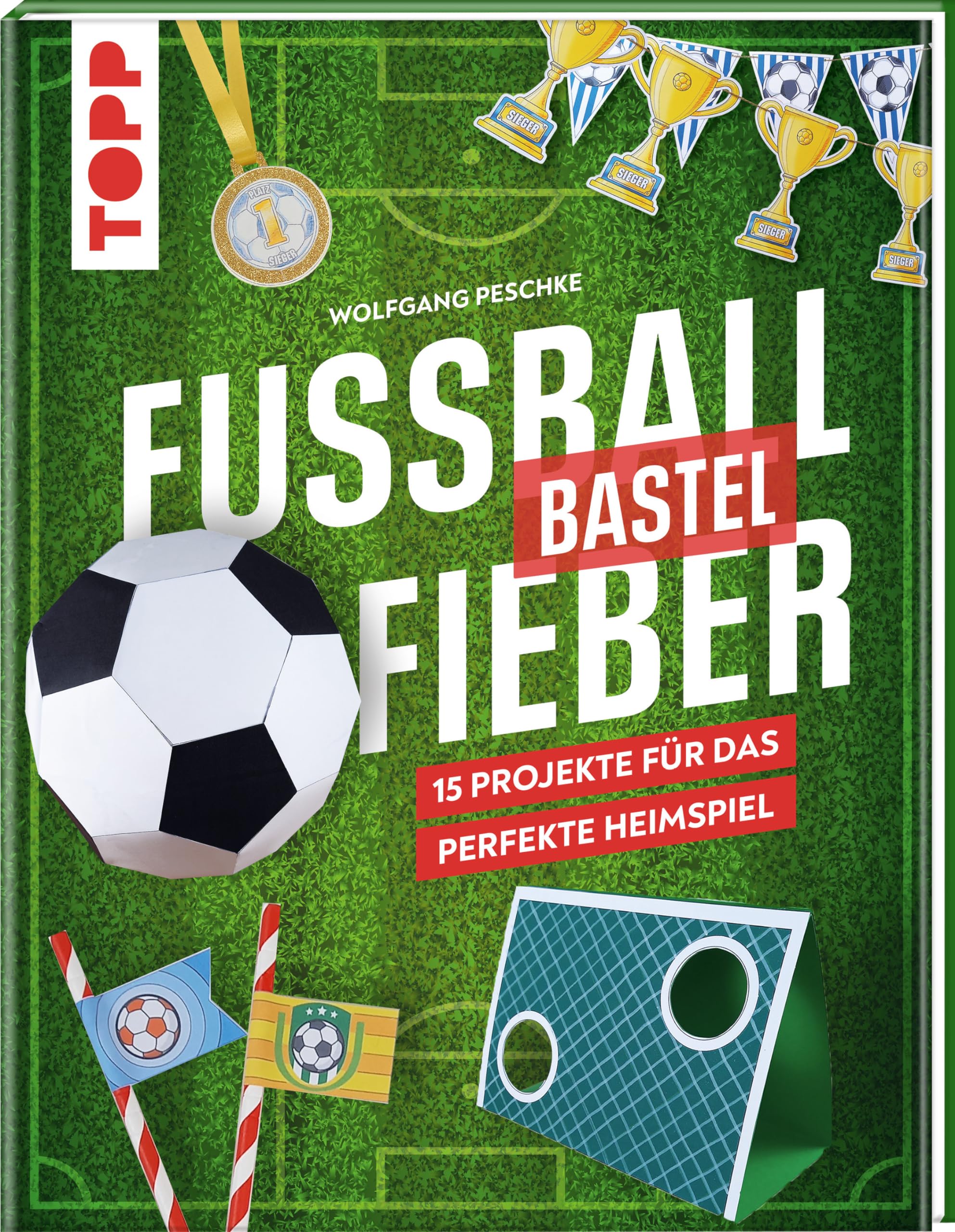 Fußballbastelfieber Leisure & Fun