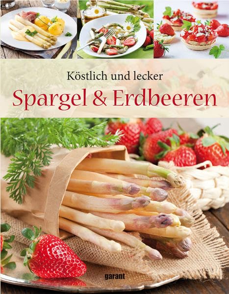 köstlich und lecker Spargel und Erdbeeren Leisure, Home & Garden