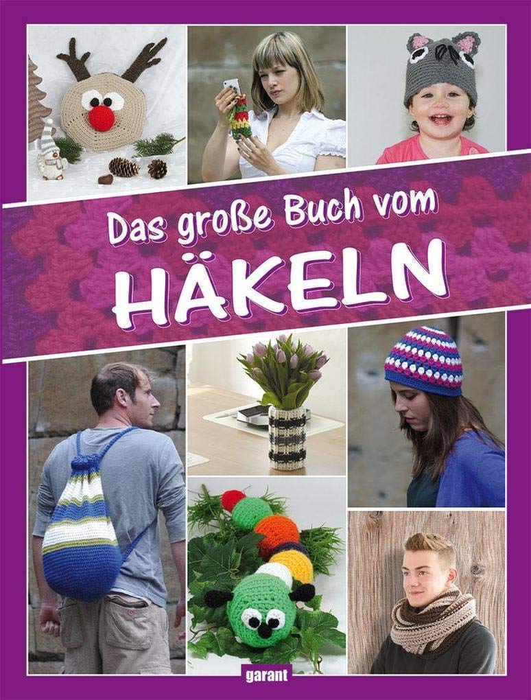Das große Buch vom Häkeln Hobbies & Crafts