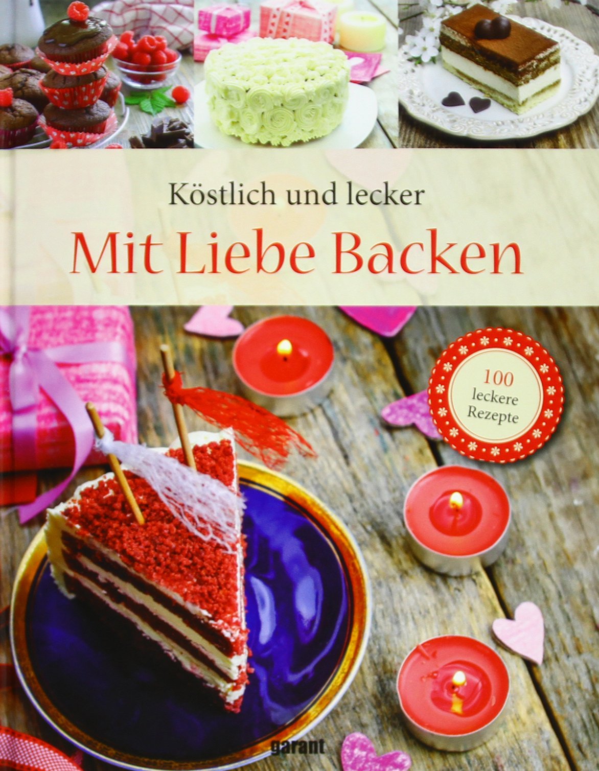 Köstlich und lecker Mit Liebe Backen Leisure, Home & Garden