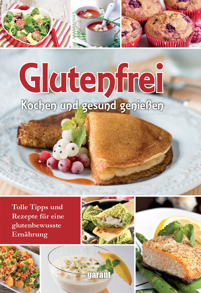 Glutenfrei Kochen und gesund genießen book