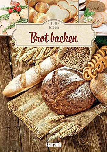 100 Ideen Brot backen Leisure, Home & Garden