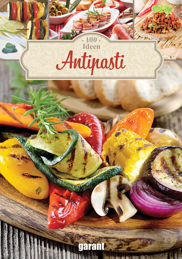 100 Ideen Antipasti Leisure, Home & Garden