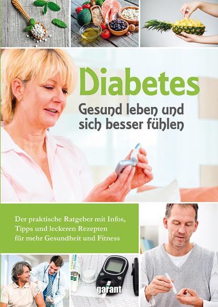 Diabetes Gesund leben und sich besser fühlen Medicine