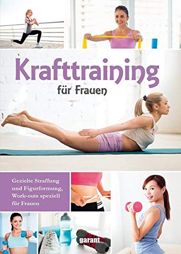 Krafttraining für Frauen Health, Nutrition & Fitness