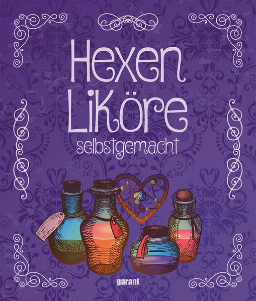 Hexenliköre selbstgemacht Leisure, Home & Garden