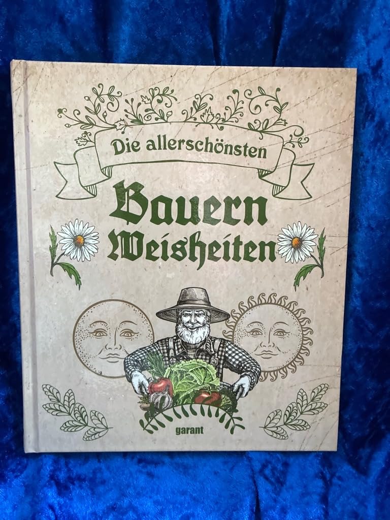 Die allerschönsten Bauernweiseiten Humour & Satire