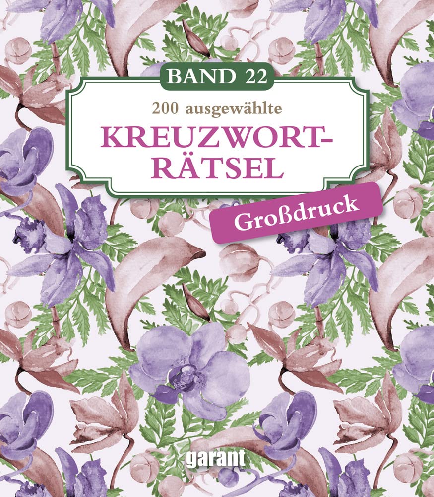 Kreuzworträtsel Deluxe Groß- Band 22 Leisure, Home & Garden