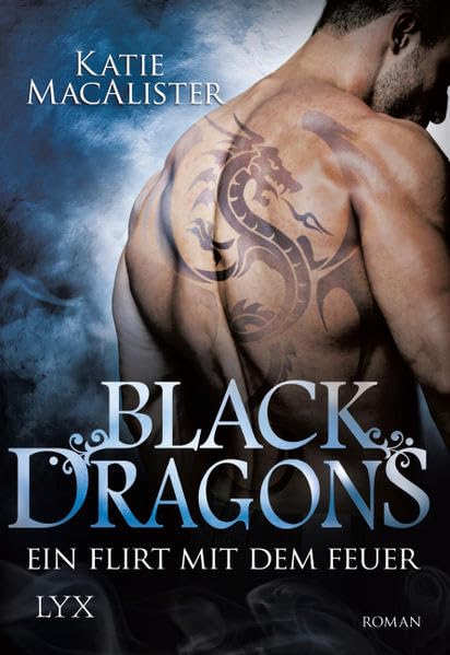 Black Dragons - Ein Flirt mit dem Feuer Contemporary literature