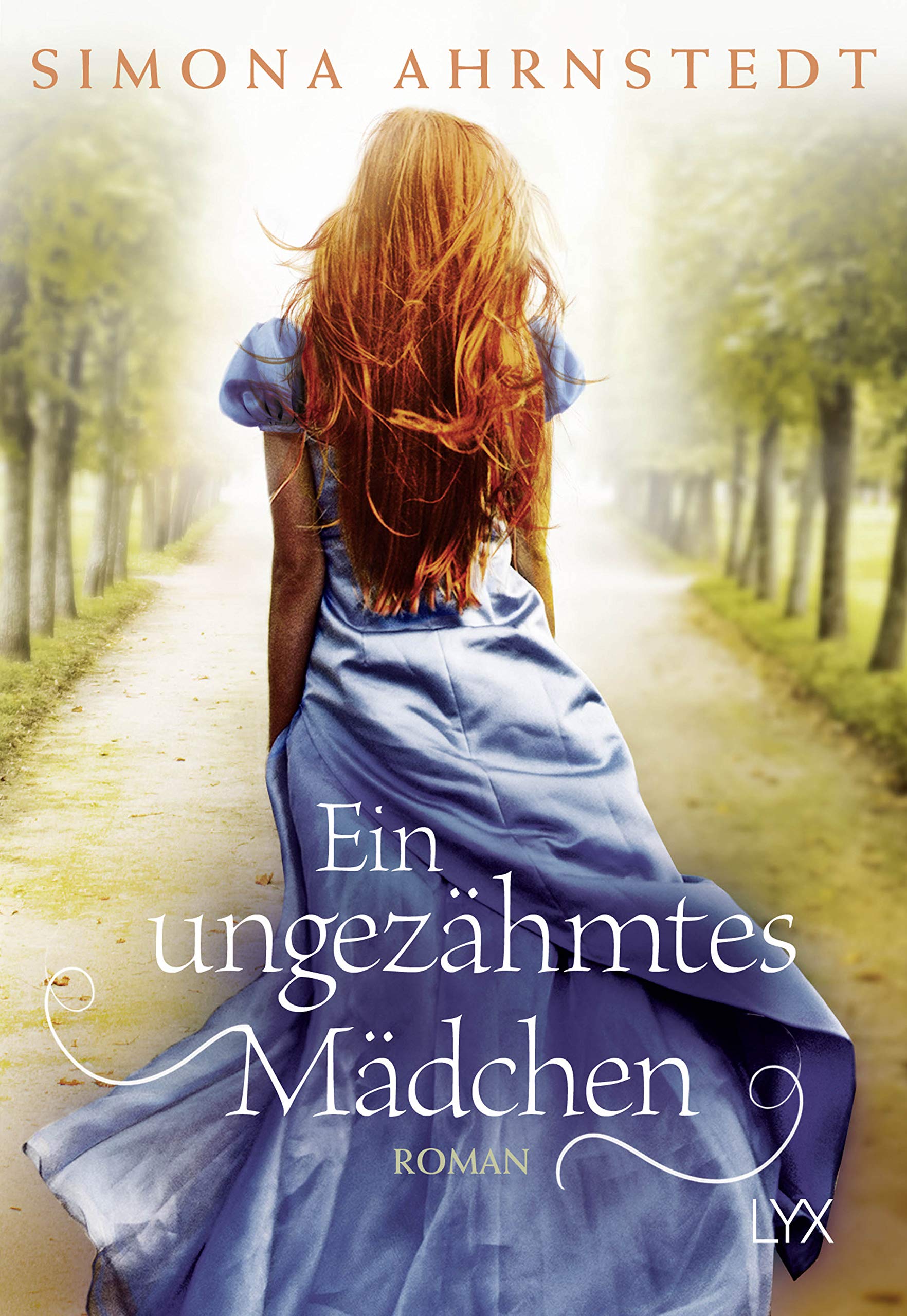 Ein ungezähmtes Mädchen Historical Fiction