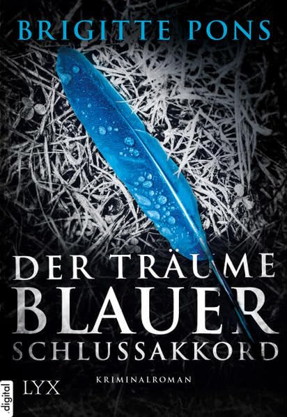 Der Träume blauer Schlussakkord: Frank Liebknecht ermittelt Contemporary literature