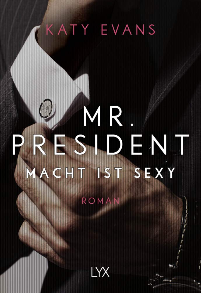 Mr. President - Macht ist sexy Contemporary literature