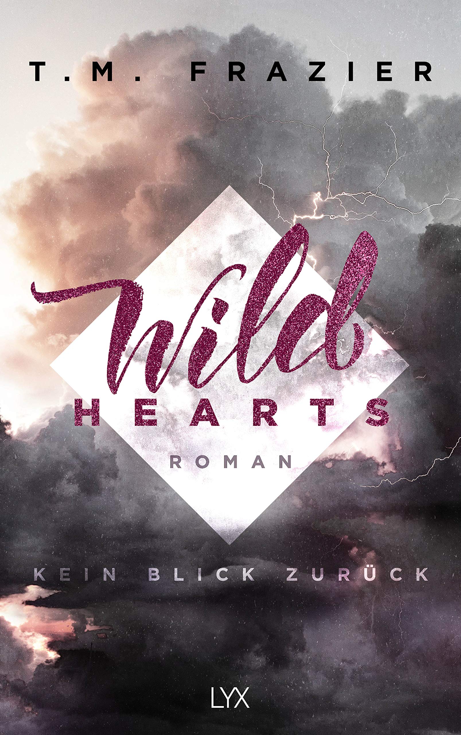 Wild Hearts - Kein Blick zurück Contemporary literature