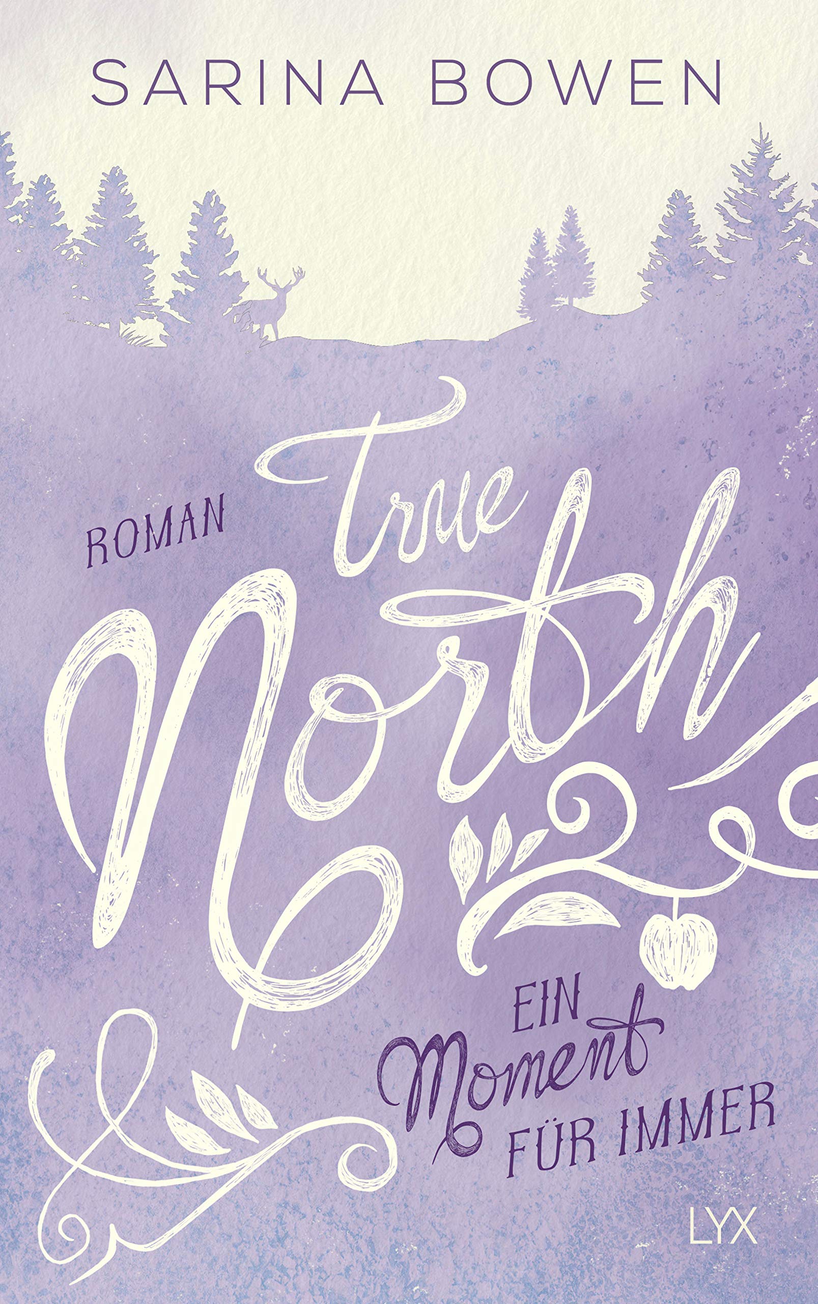 True North - Ein Moment für immer Contemporary literature