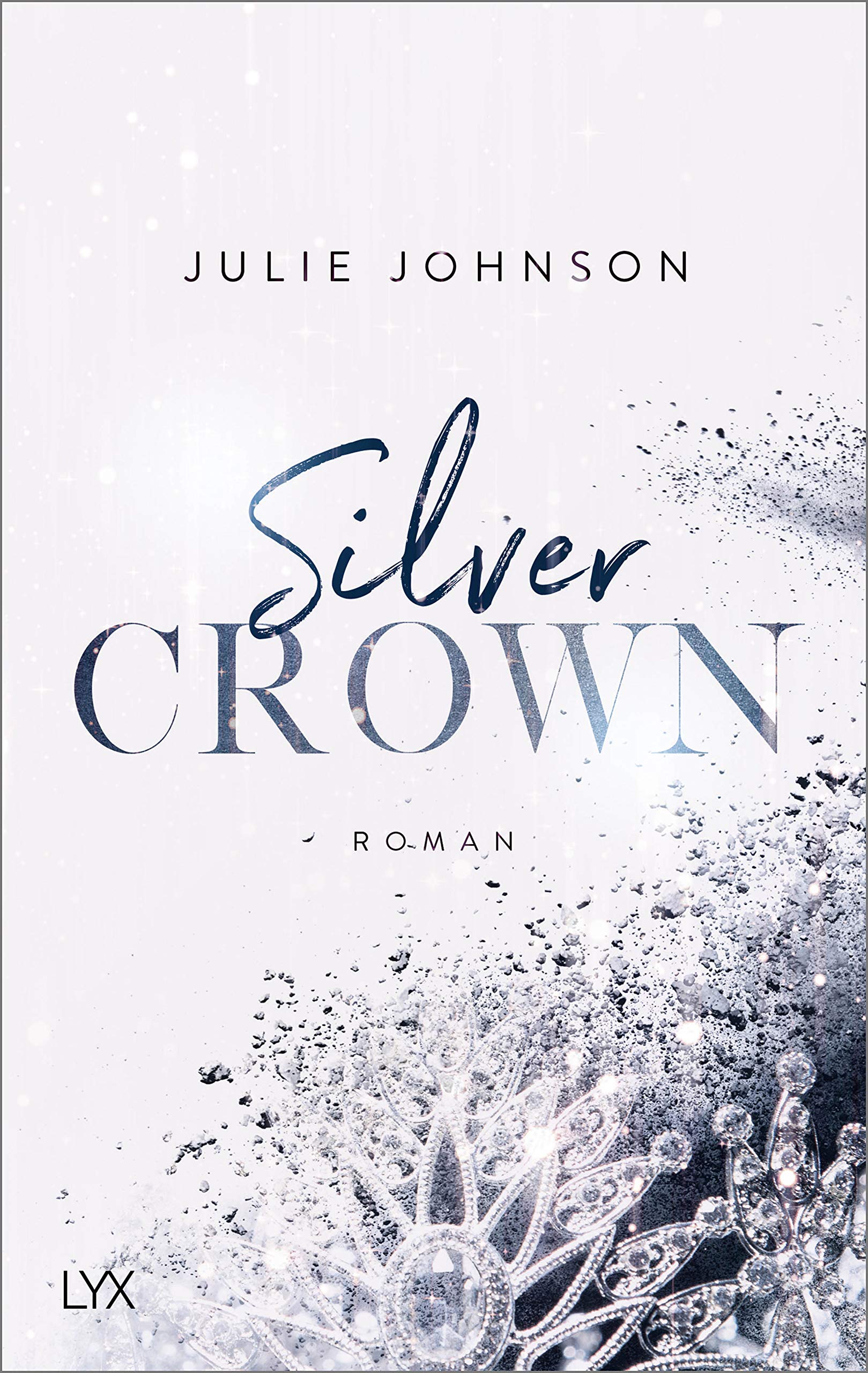 Silver Crown - Forbidden Royals Contemporary literature Books